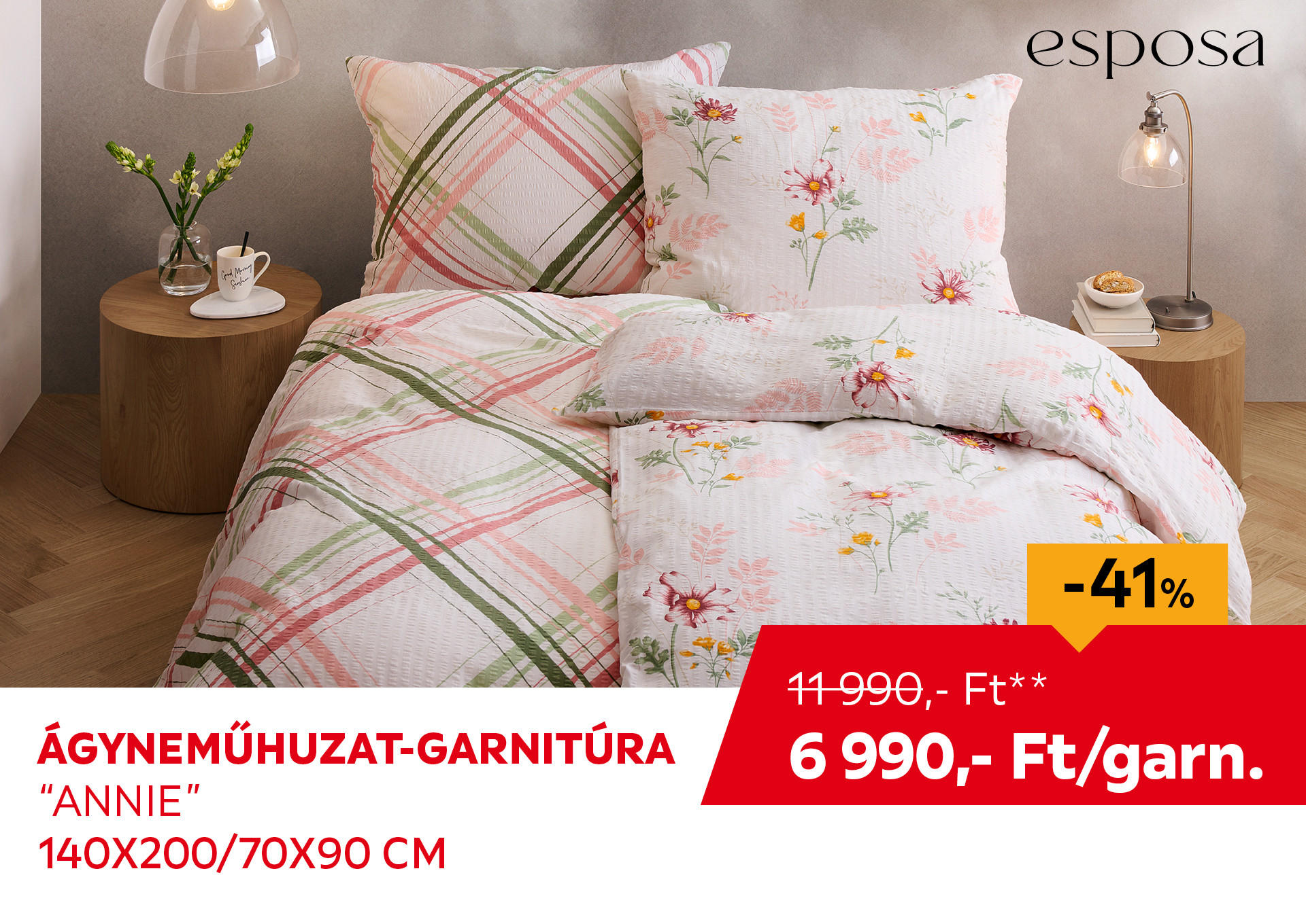 ÁGYNEMŰHUZAT-GARNITÚRA"ANNIE" 140X200/70X90 CM Kiemelt termék 11990 Ft.- helyett 6990 Ft.-