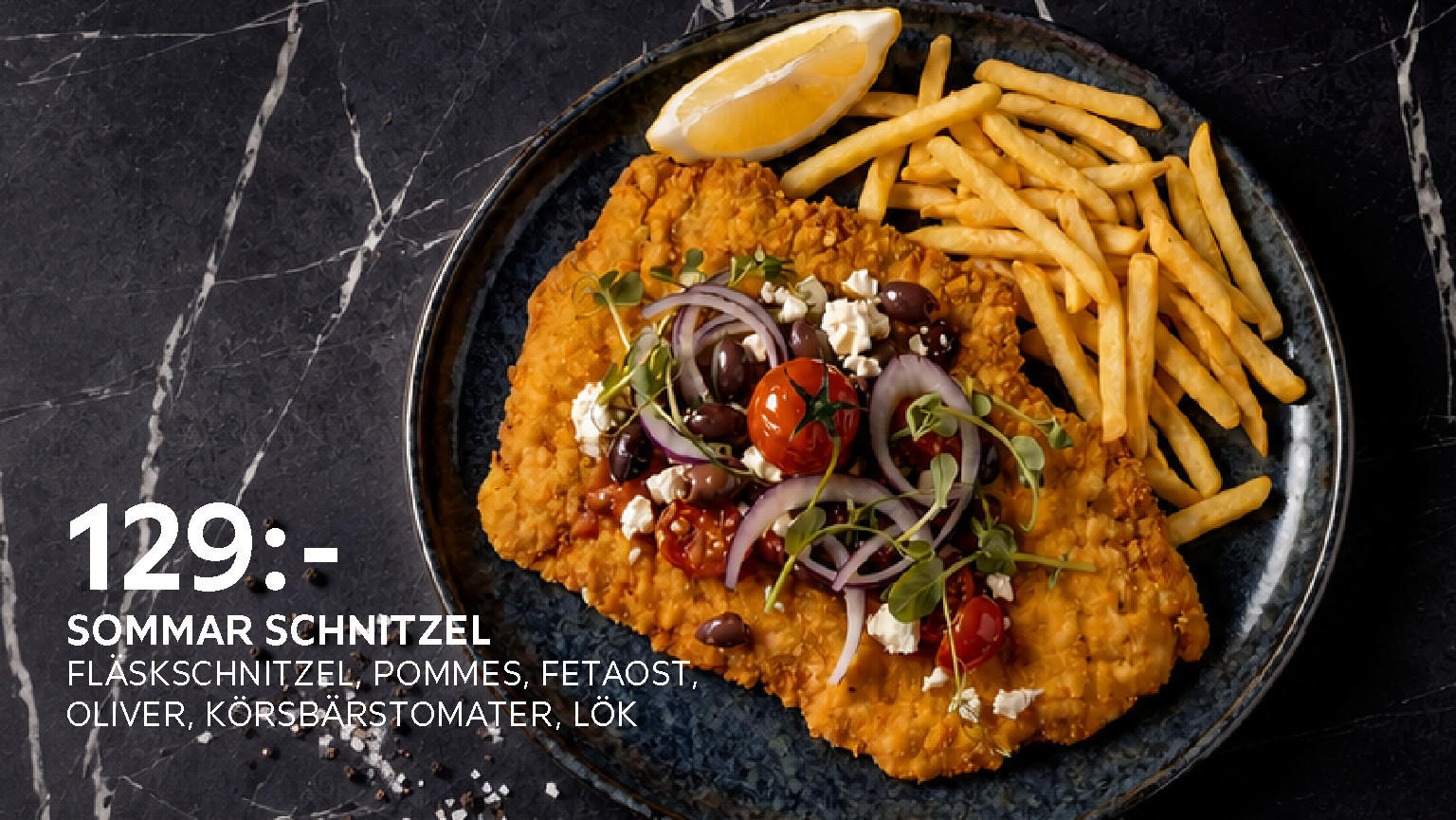 Sommar Schnitzel Fläskschnitzel - pommes, fetaost, oliver, körsbärstomater, lök