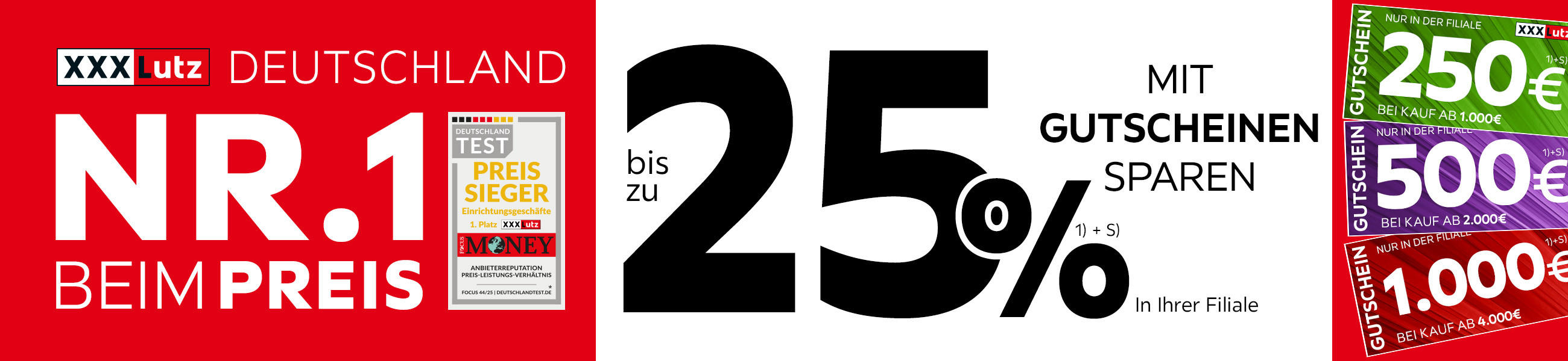 XXXLutz Deutschland Nr. 1 beim Preis-  Bis zu 25% mit Gutscheinen sparen in Ihrer Filiale