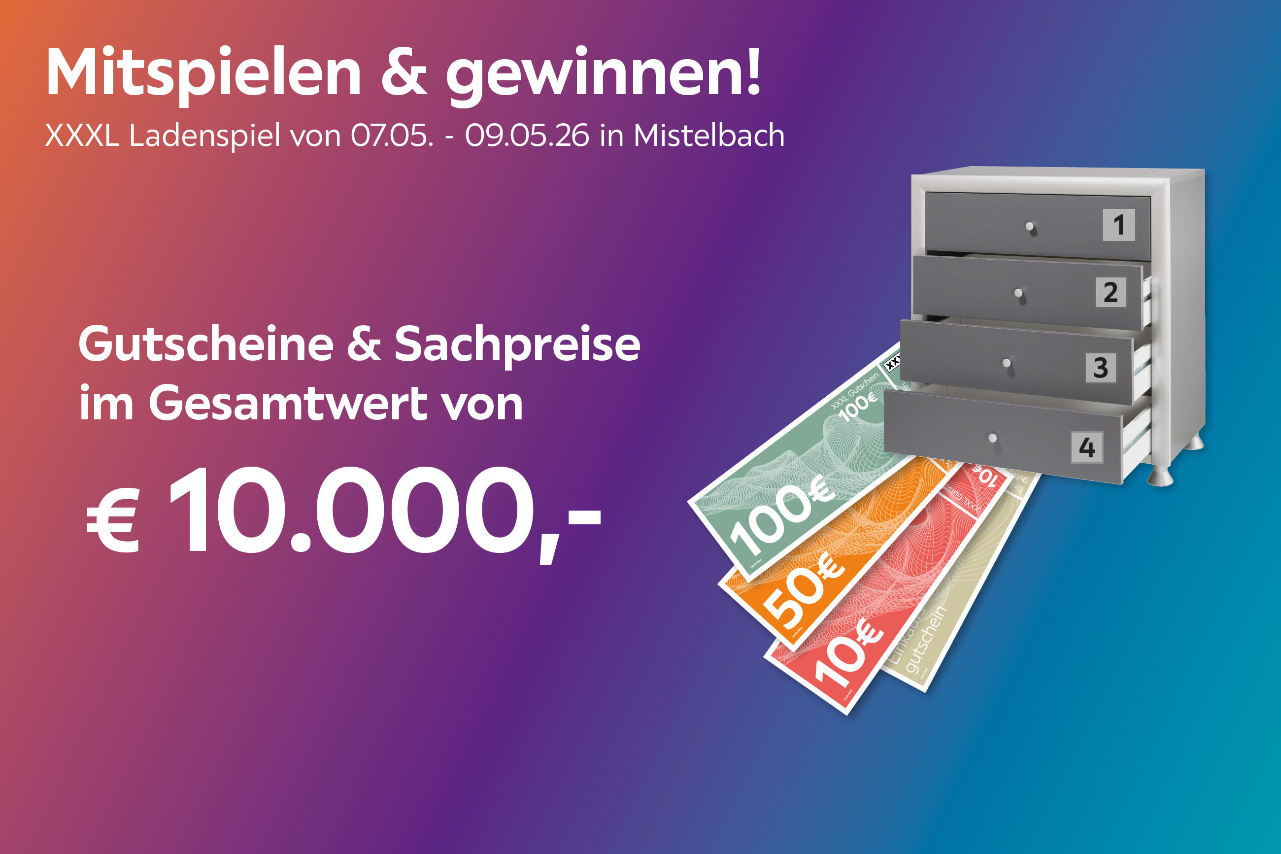 Mitspielen & gewinnen! XXXL Ladenspiel 07.05.–09.05.26 in Mistelbach: Gutscheine & Sachpreise im Gesamtwert von €10.000