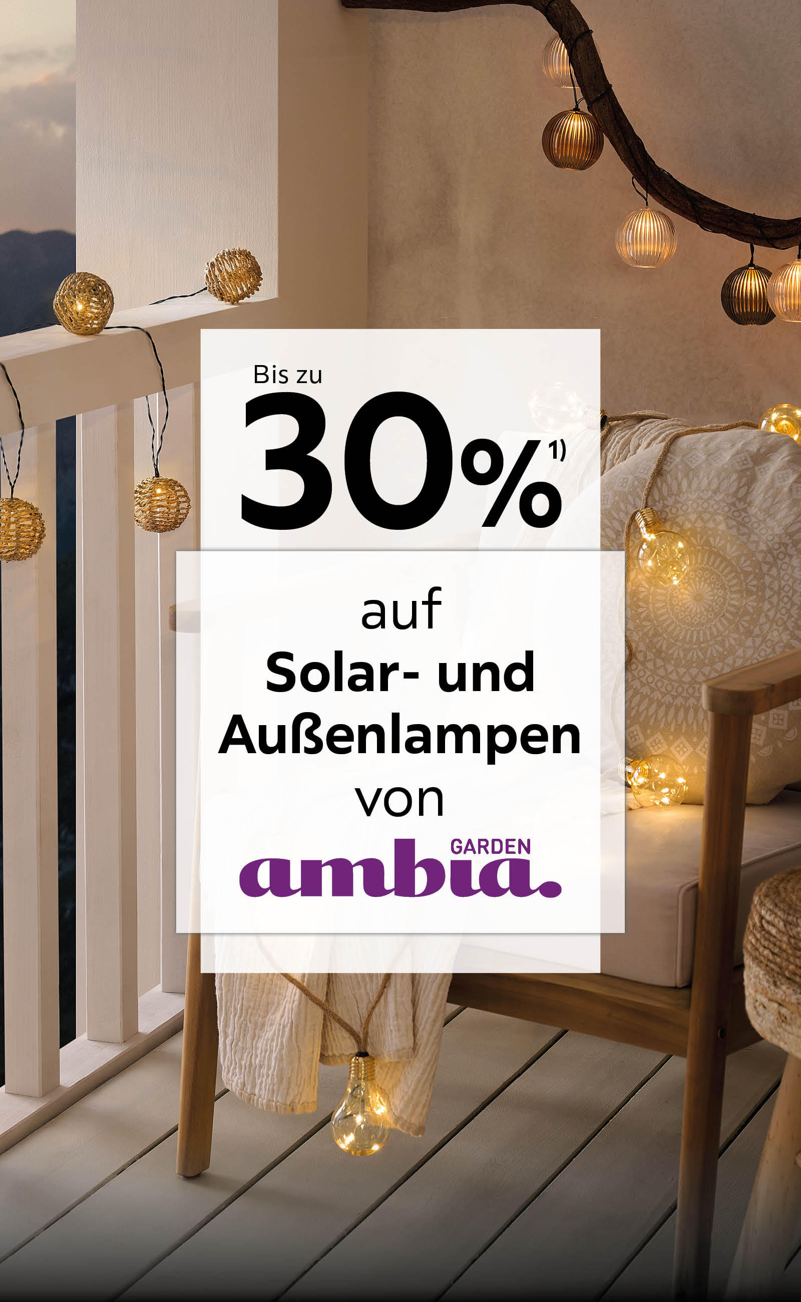 Bis zu 30% auf Solar- und Außenlampen von Ambia Garden