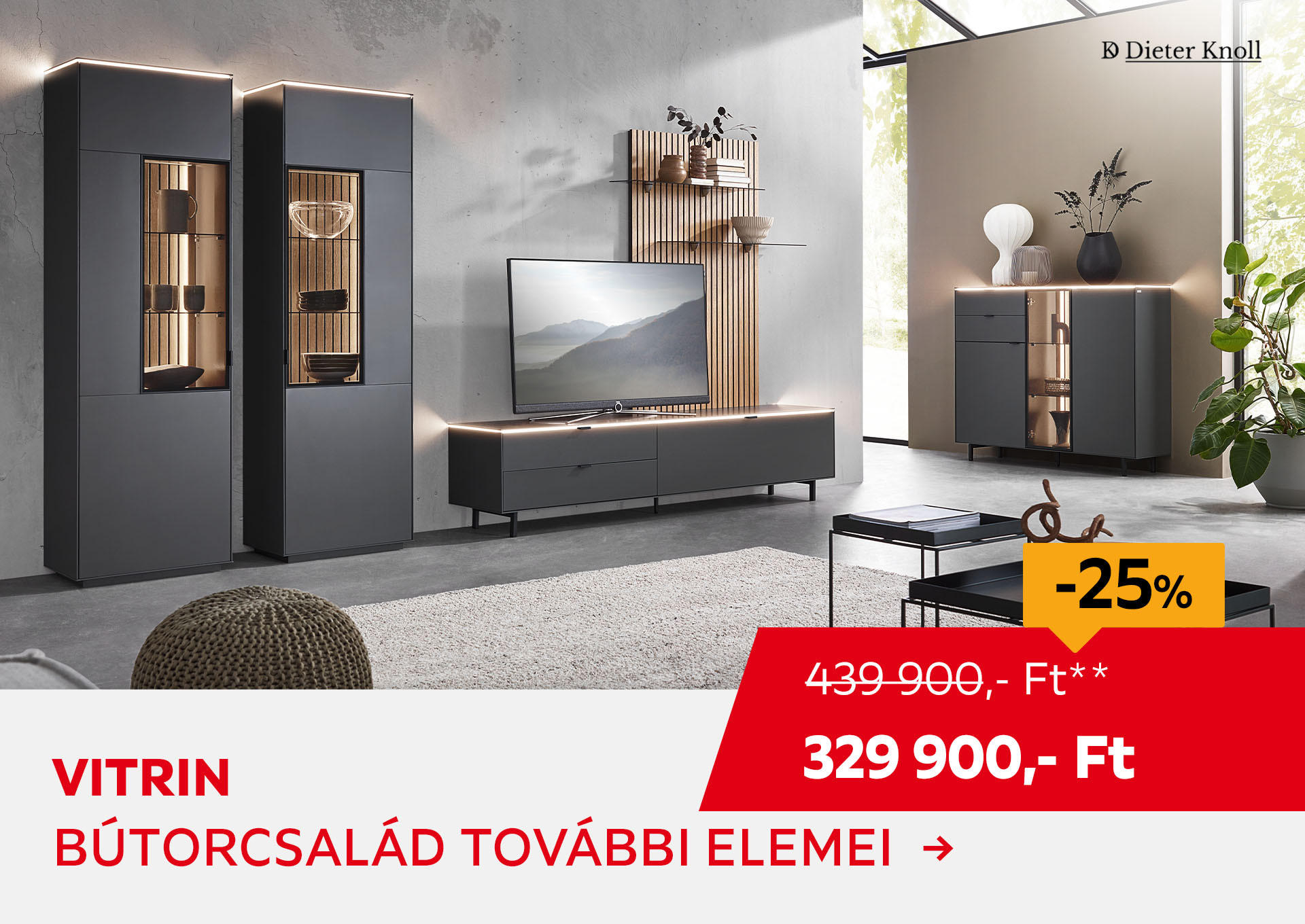 VITRIN Kiemelt termék 439900 Ft.- helyett 329900 Ft.-
