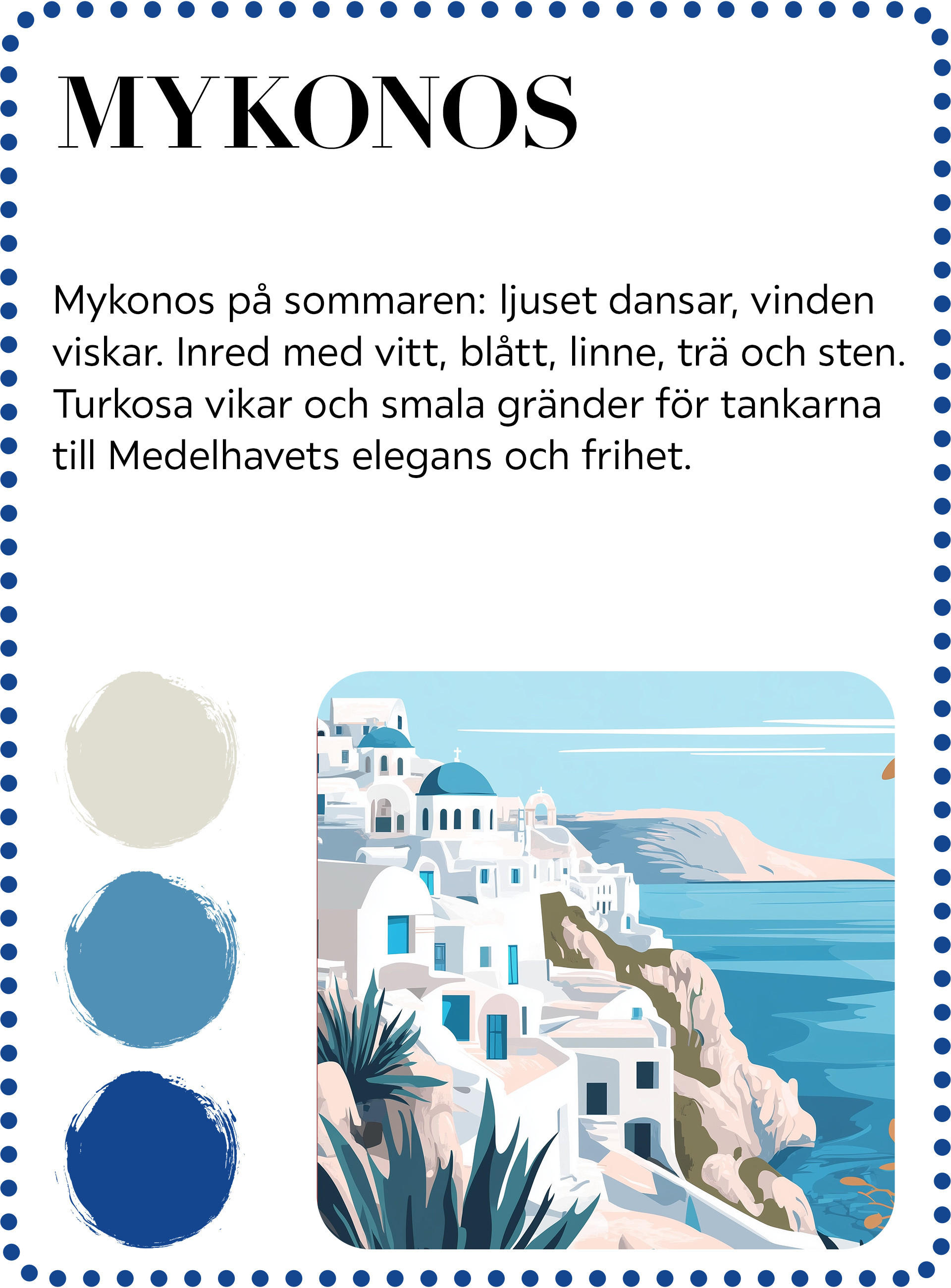 Mykonos Mood – Medelhavets lätthet och esprit 