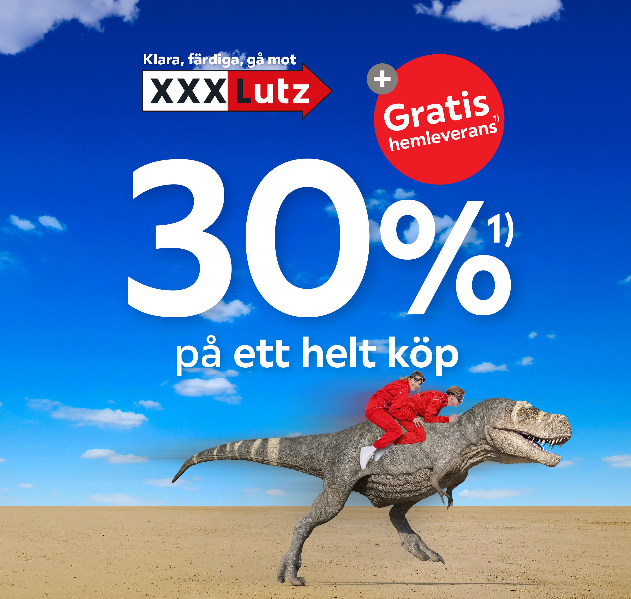 30%¹⁾ på ett helt köp + Gratis hemleverans