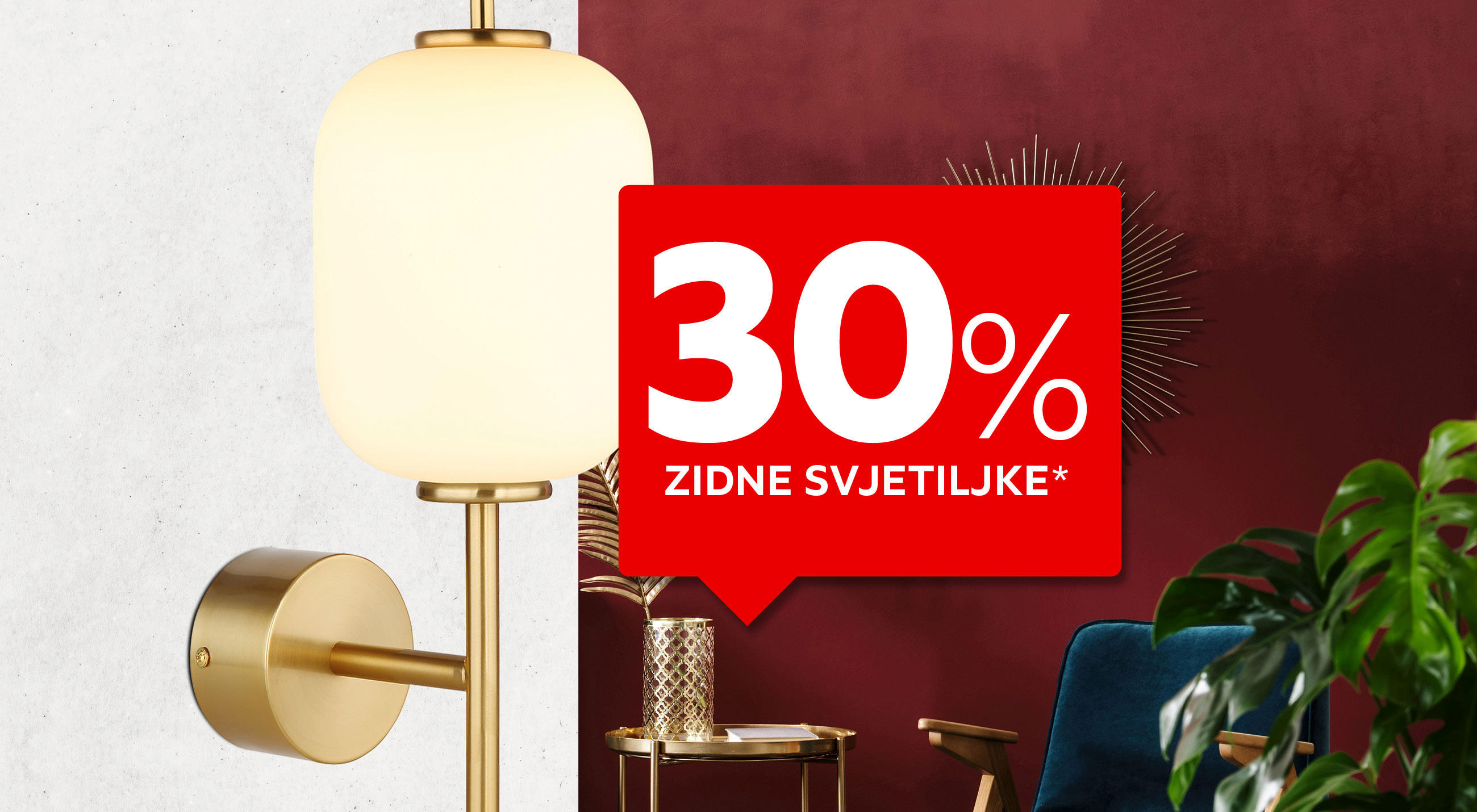 30% zidne svjetiljke*