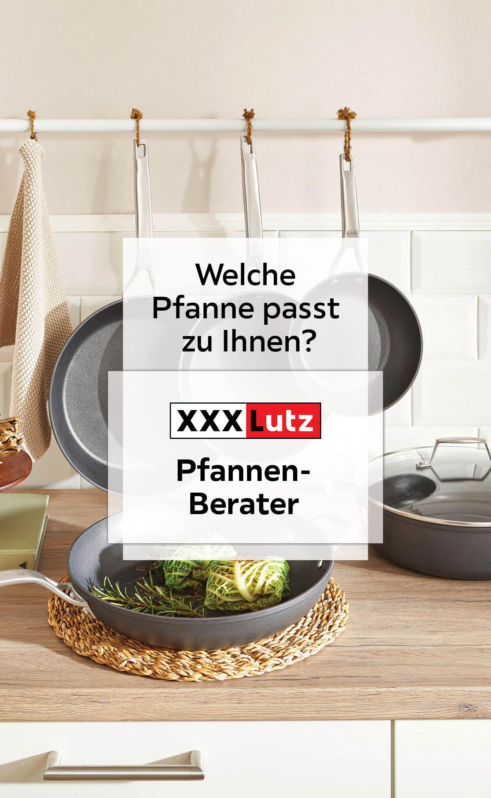 Welche Pfanne passt zu Ihnen? XXXLutz Pfannen-Berater
