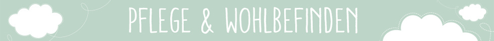 Pflege & Wohlbefinden