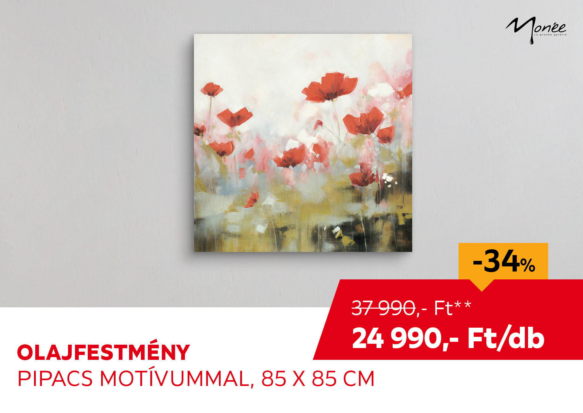 Olajfestmény, pipacs motívummal, 85 x 85 cm Kiemelt termék 37990 Ft.- helyett 24990 Ft.-