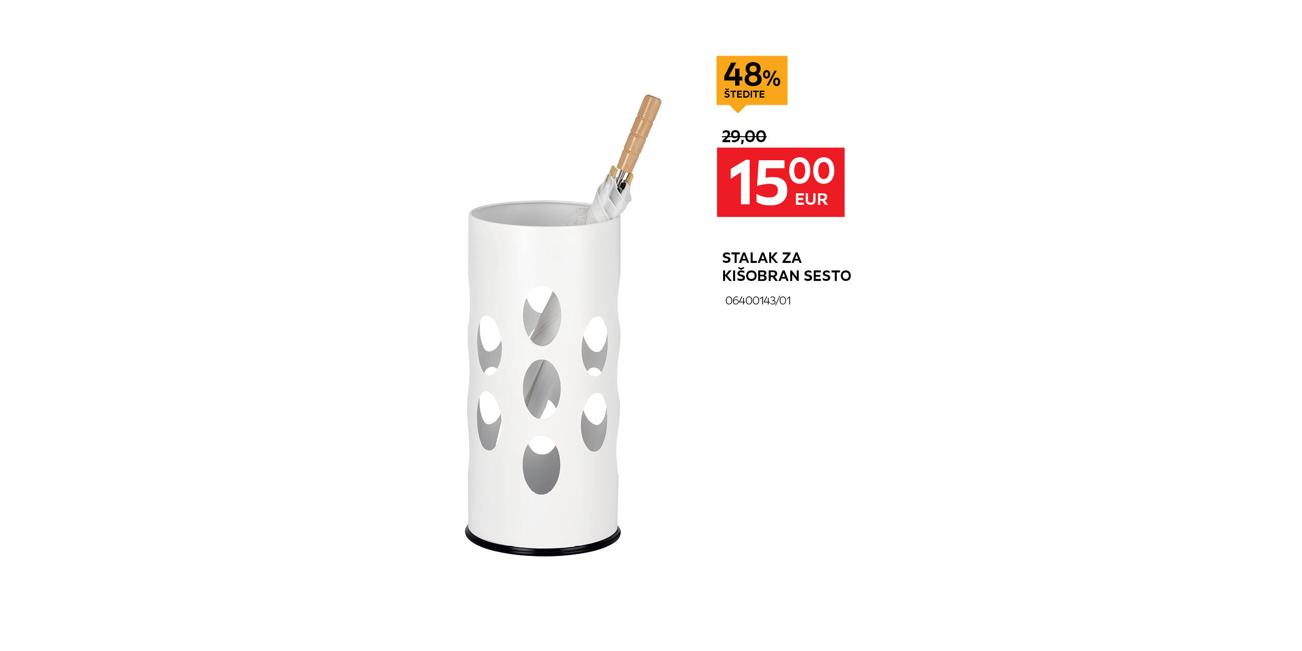 stalak za kišobran Sesto 0640014301 umjesto 29,00 € nova cijena 15,00 € - štedite 48%