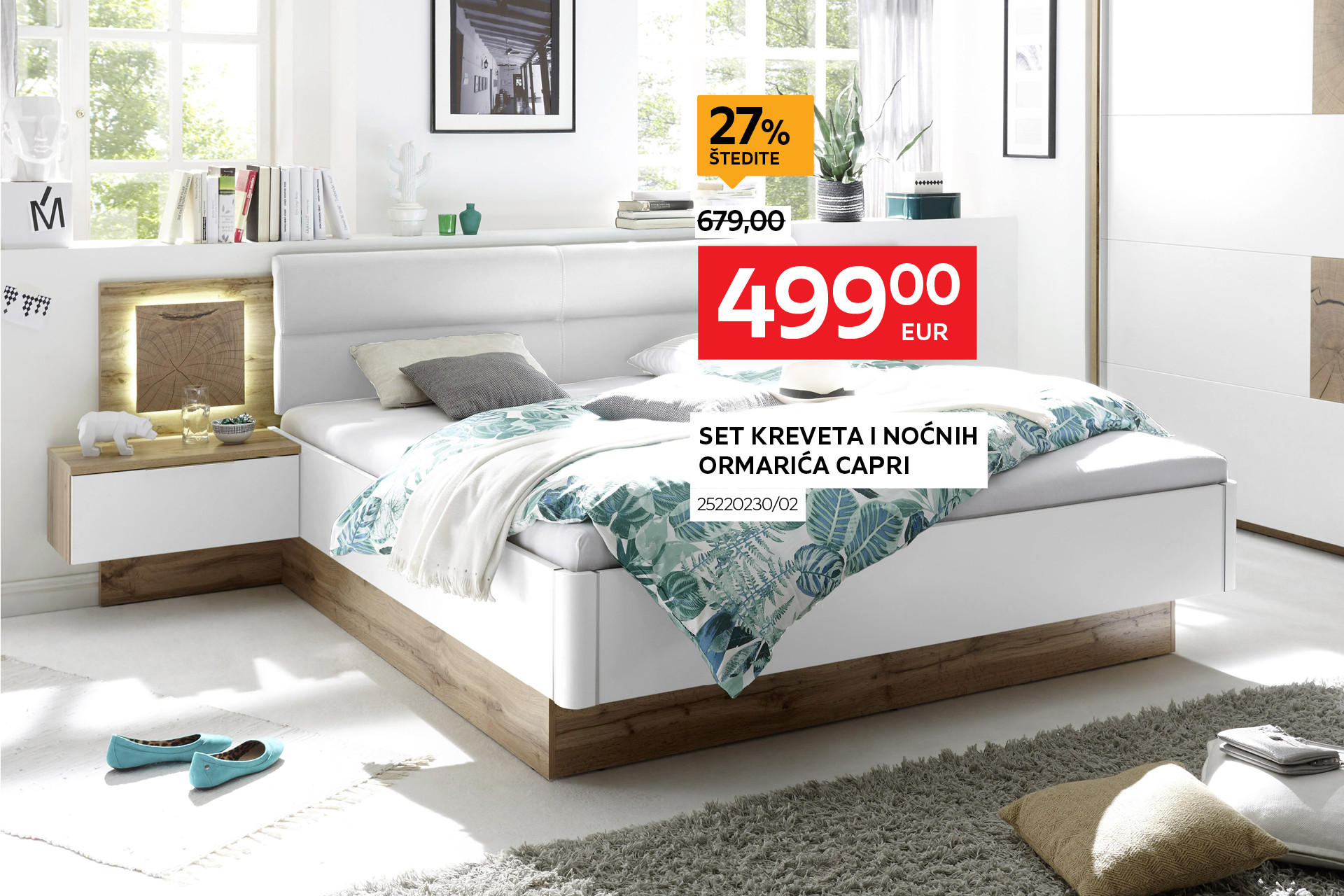 set kreveta i noćnih ormarića Capri 25220230/02 umjesto 679,00 € nova cijena 499,00 € Štedite 27%