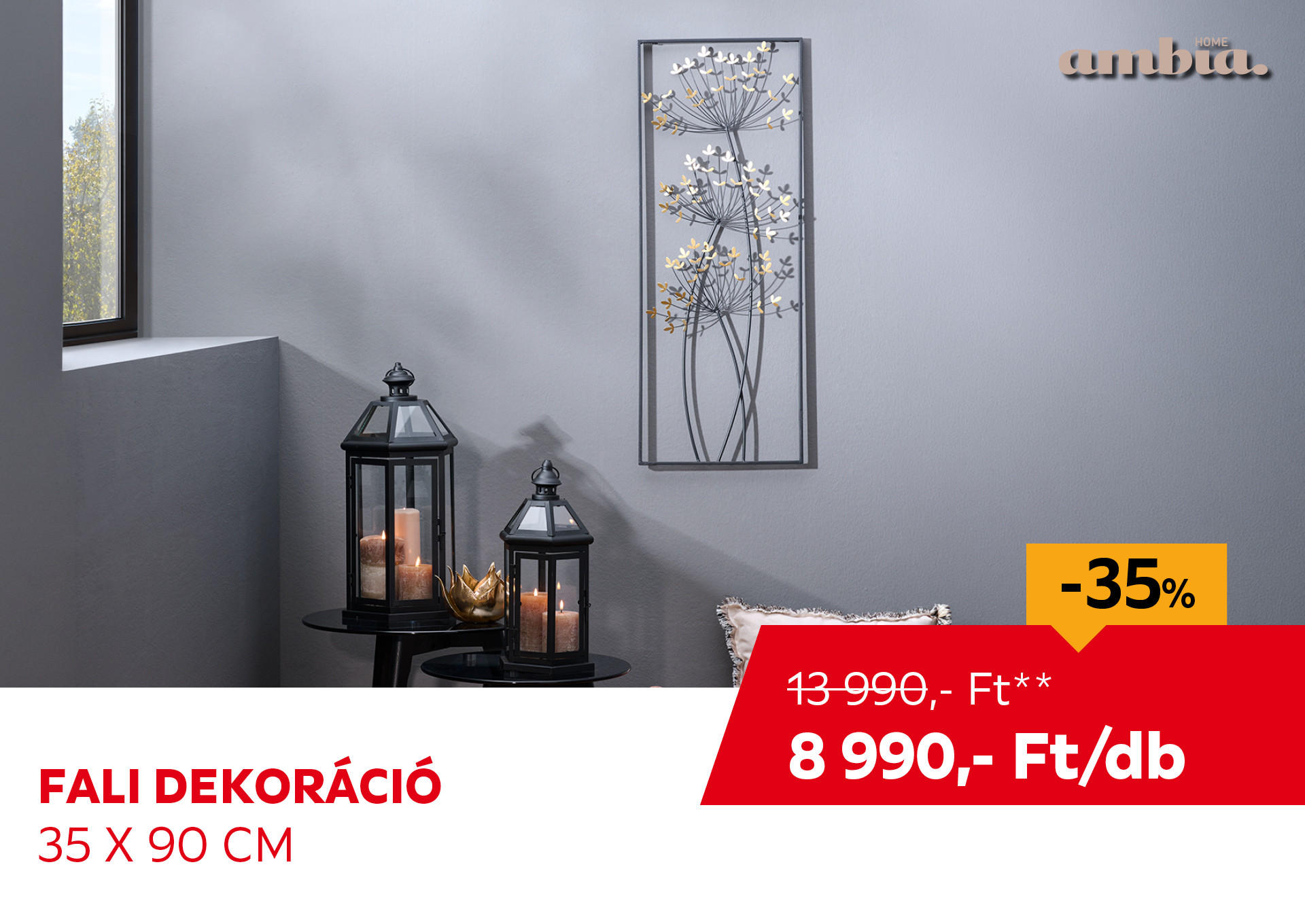 Fali dekoráció, 35 x 90 cm Kiemelt termék 13990 Ft.- helyett 8990 Ft.-