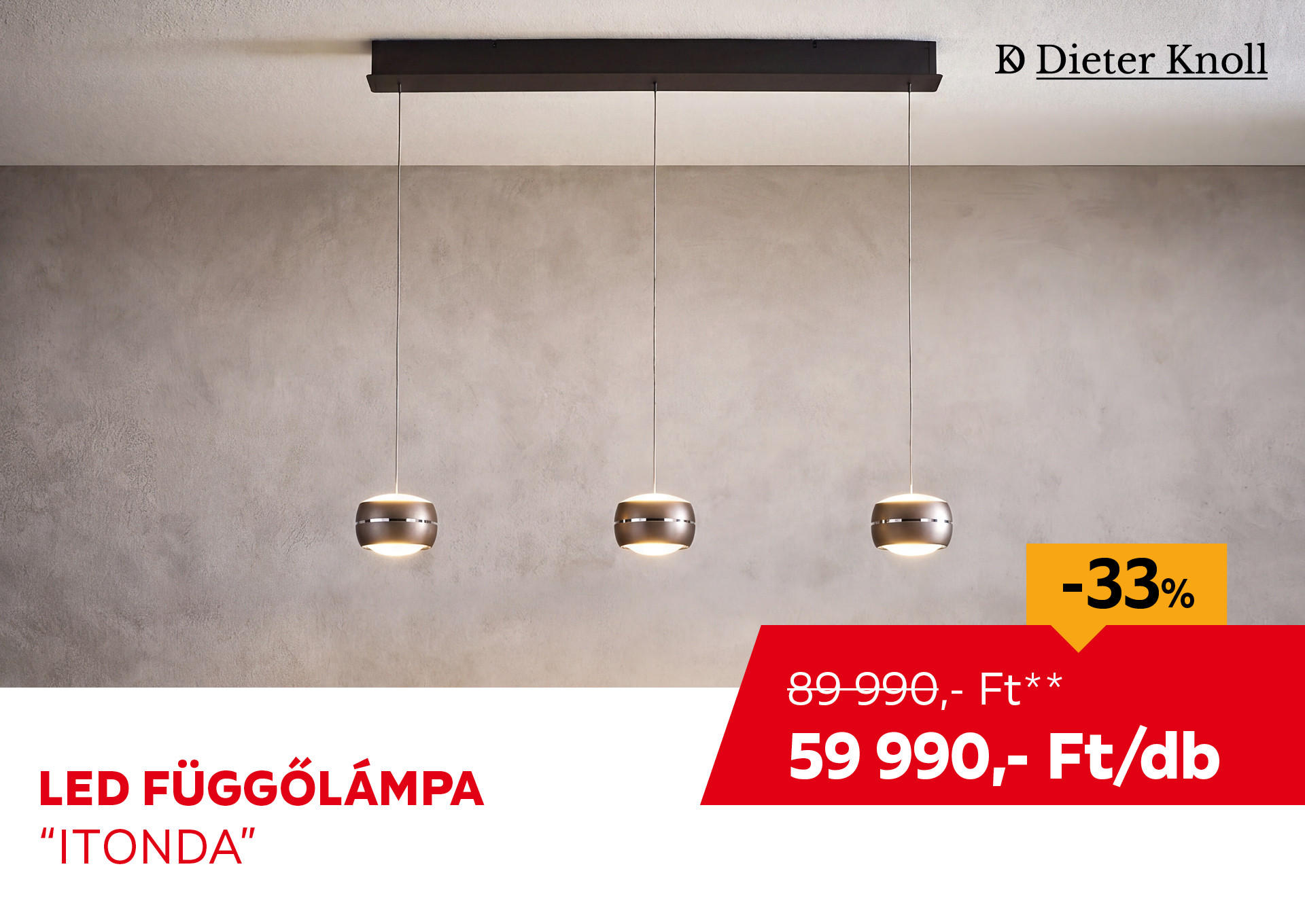 LED FÜGGŐLÁMPA "ITONDA" Kiemelt termék 89990 Ft.- helyett 59990 Ft.-