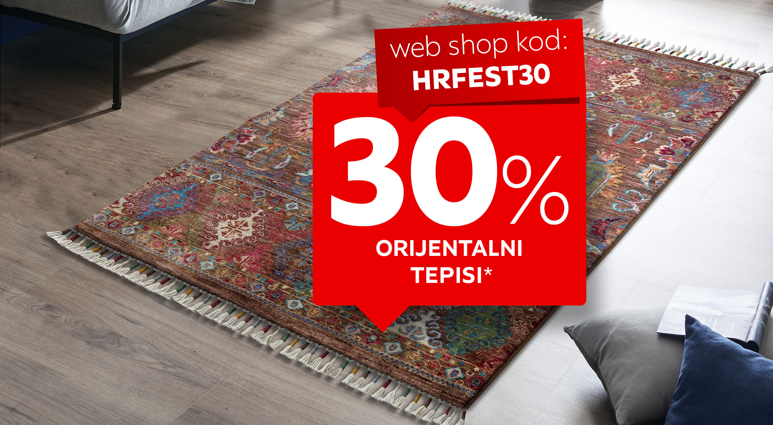 30% orijentalni tepisi* web shop kod: HRFEST30