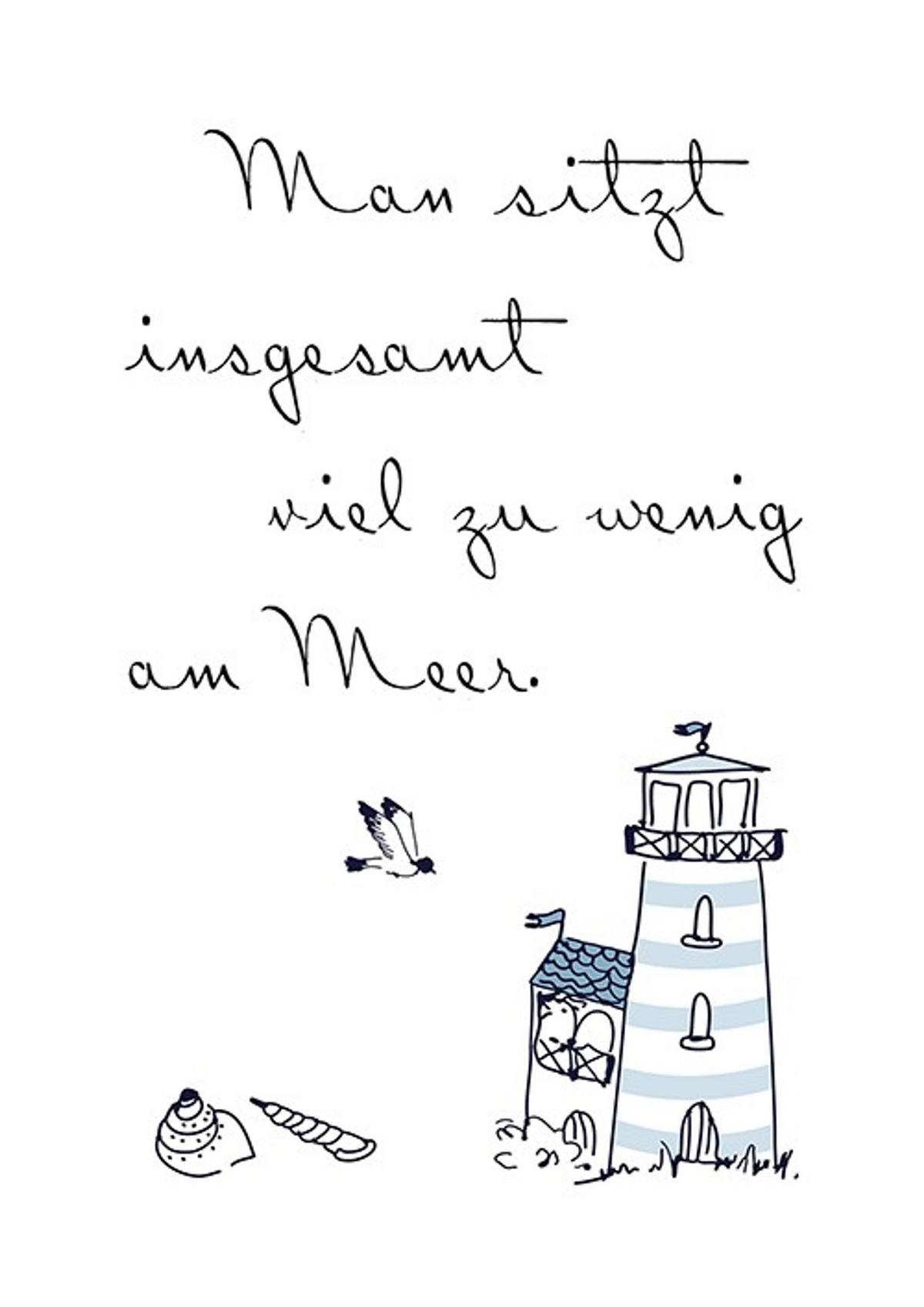 POSTER DIN A4 21x29,7 cm Spruch Meer Leuchtturm - Blau, Papier (21/29.7/2cm) - artissimo
