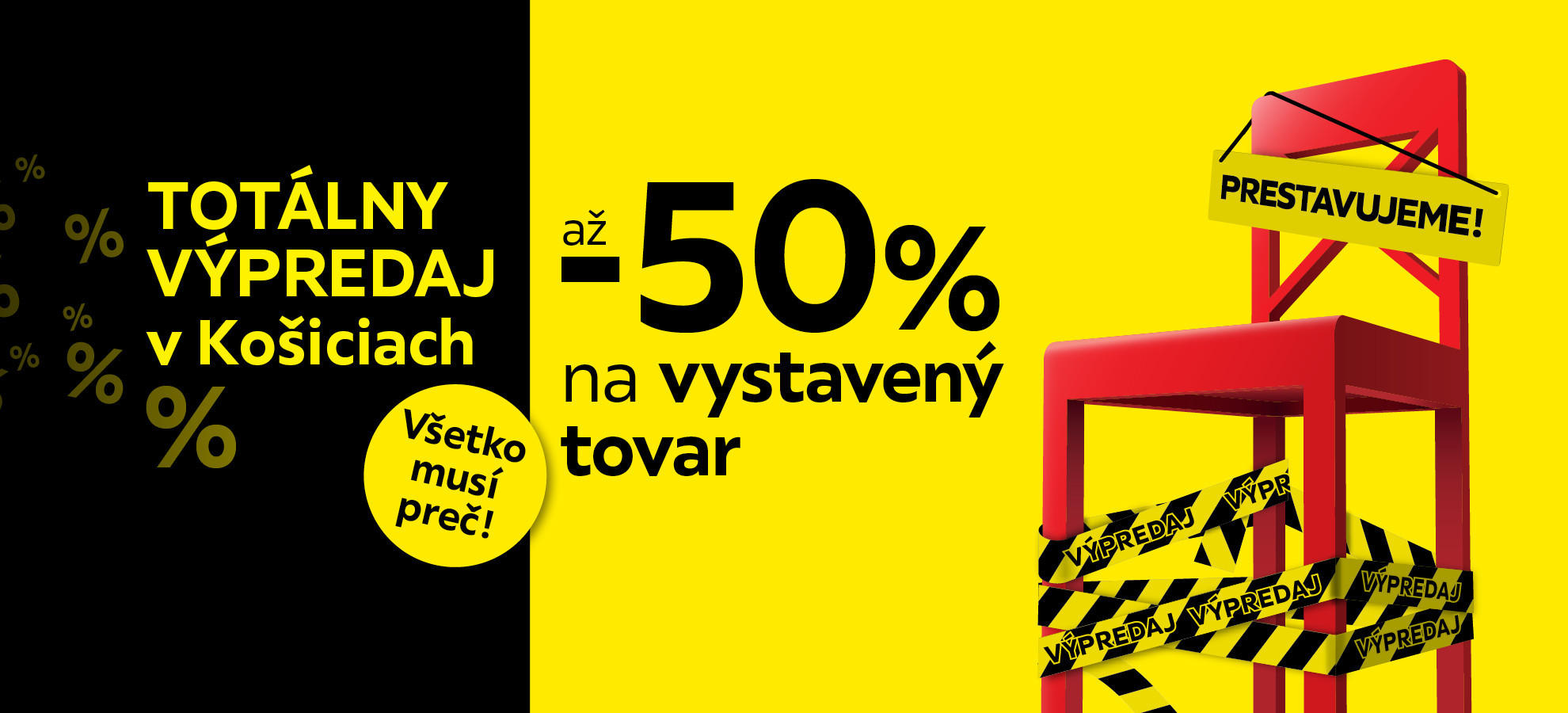 totálny výpredaj v Košiciach
