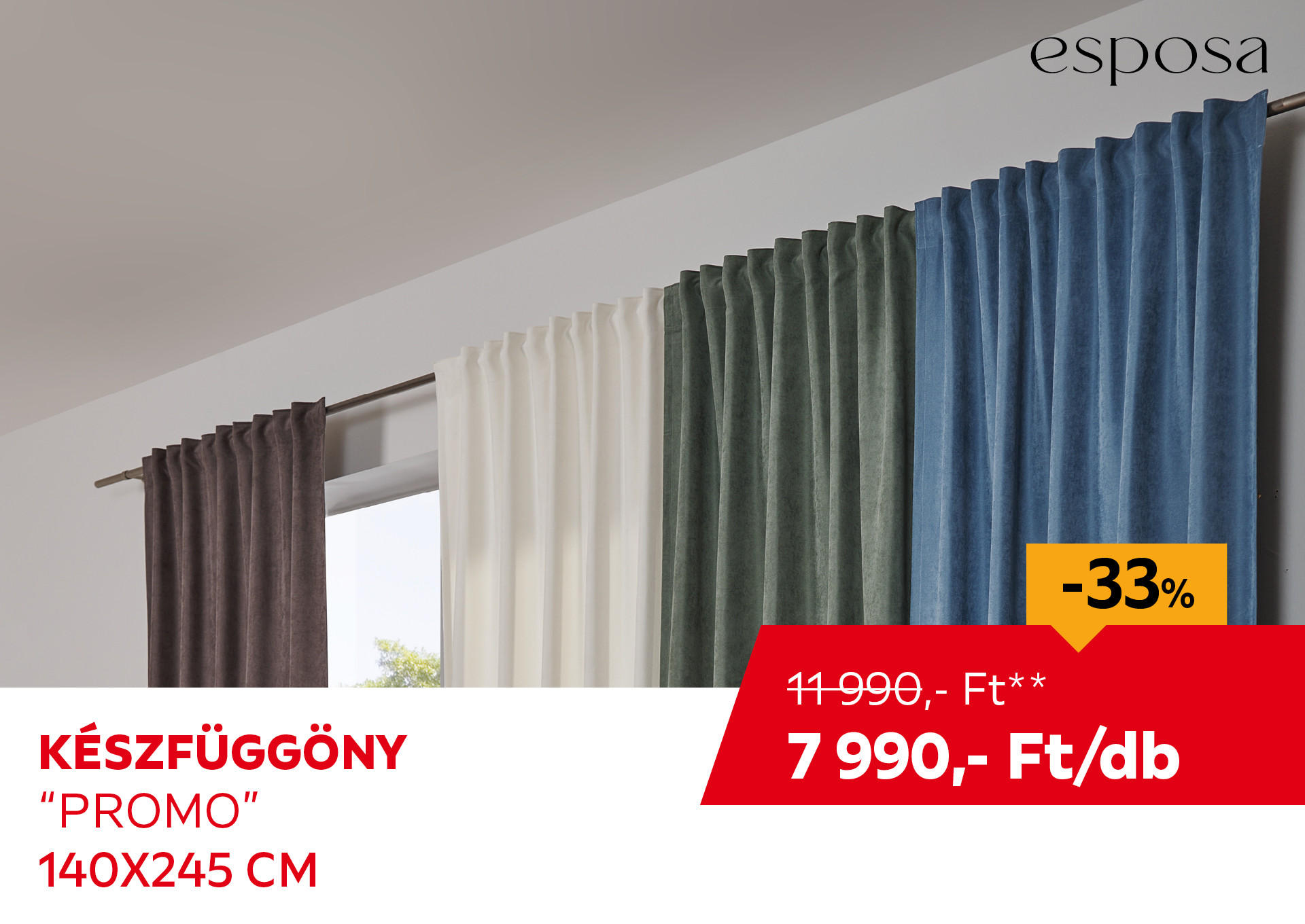 KÉSZFÜGGÖNY "PROMO" 140X245 CM Kiemelt termék 11990 Ft.- helyett 7990 Ft.-