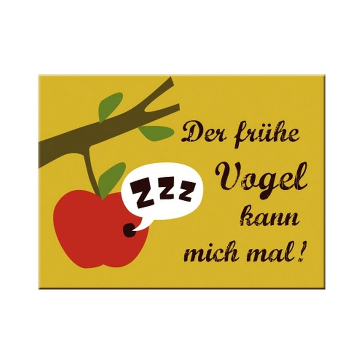 MAGNET 6/8 cm SMILE Der frühe Vogel kann mich mal! - Multicolor, Metall (8/6/0.1cm) - Nostalgic-Art