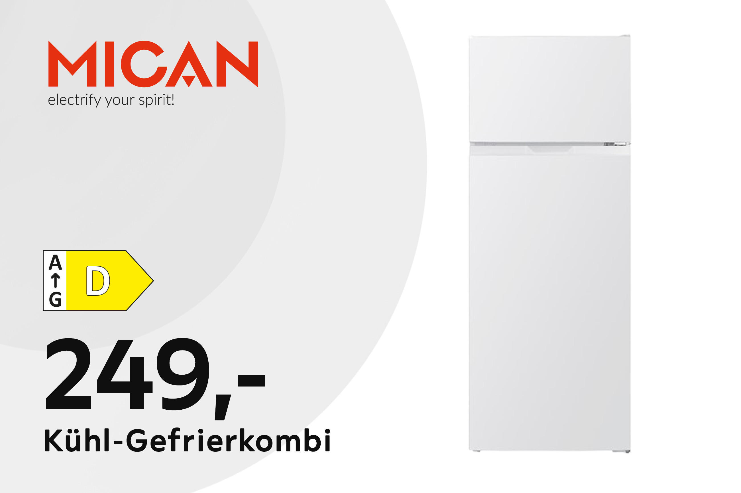 MICAN KÜHL-GEFRIER-KOMBINATION 249,- EEK: D
