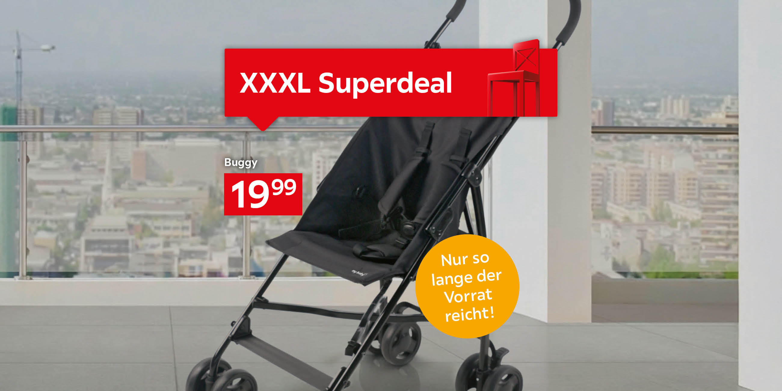 XXXL Superdeal: Buggy um € 19,99 - Nur so lange der Vorrat reicht!