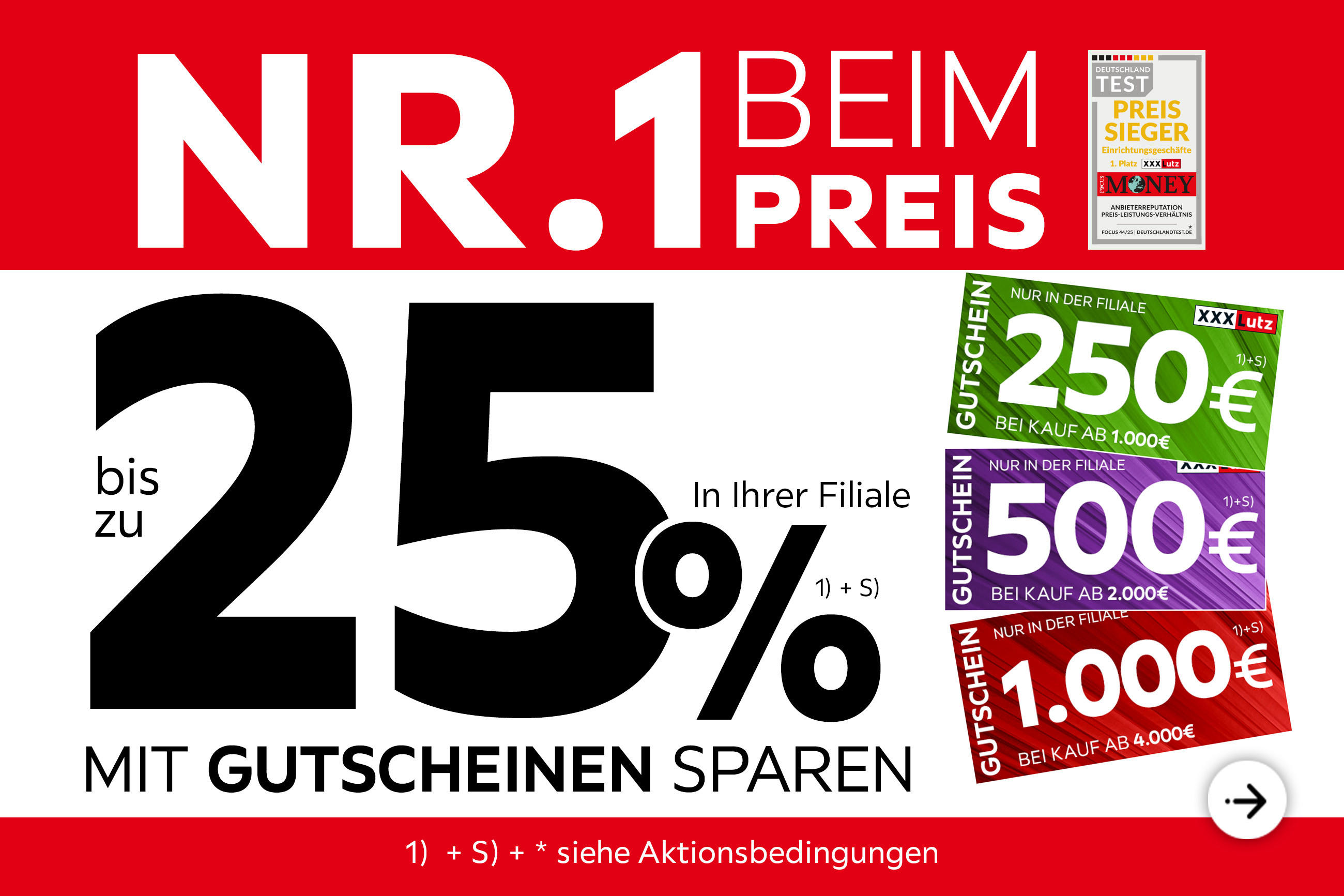 XXXLutz Deutschland Nr. 1 beim Preis-  Bis zu 25% mit Gutscheinen sparen in Ihrer Filiale