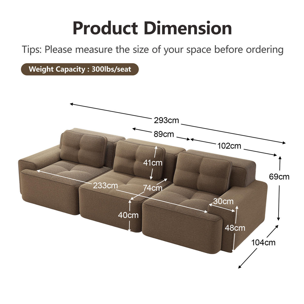 SOFA 293×104×69 cm aus kratzfestem Cordstoff rahmenlos, braun - Braun, Textil (104/69/293cm) - Luhomfu