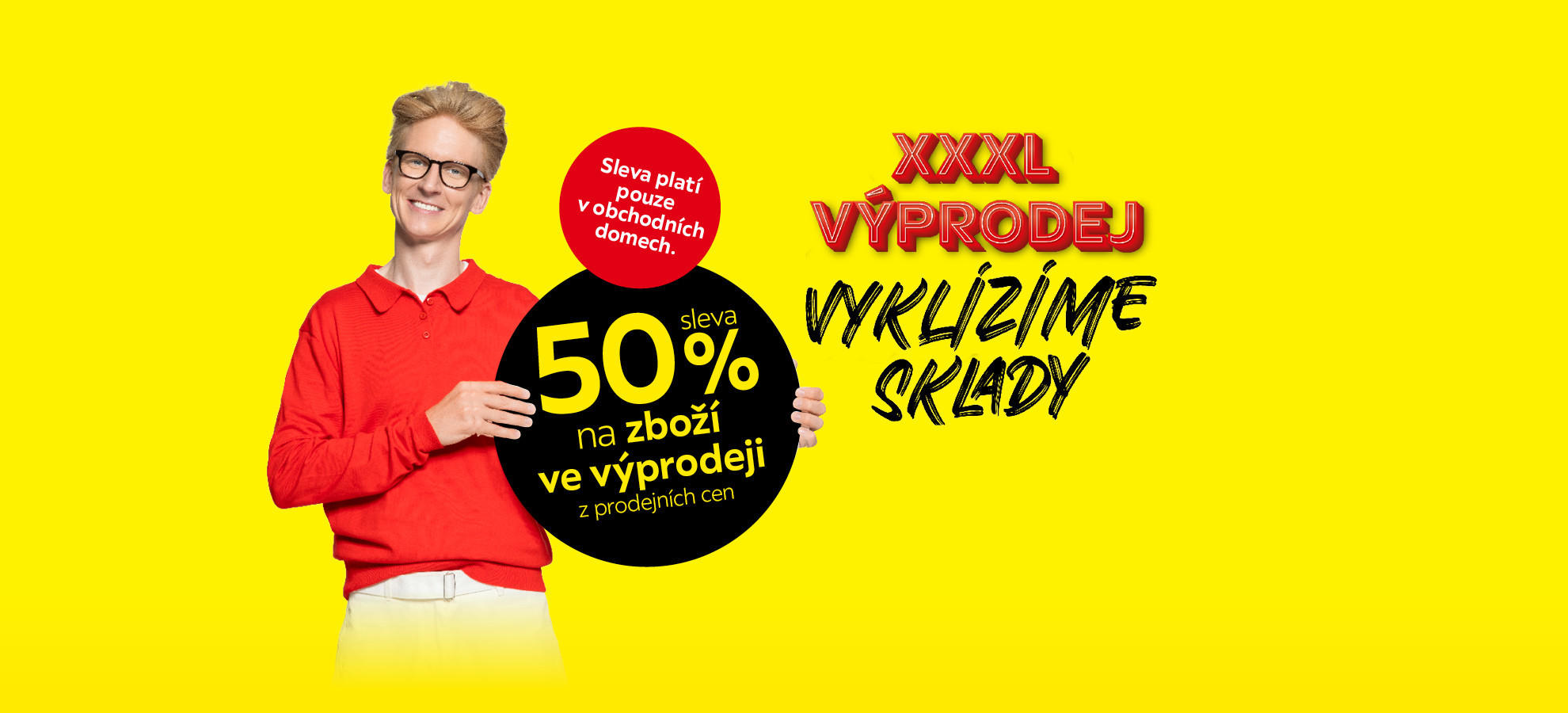 XXXL výprodej - vyklízíme sklady