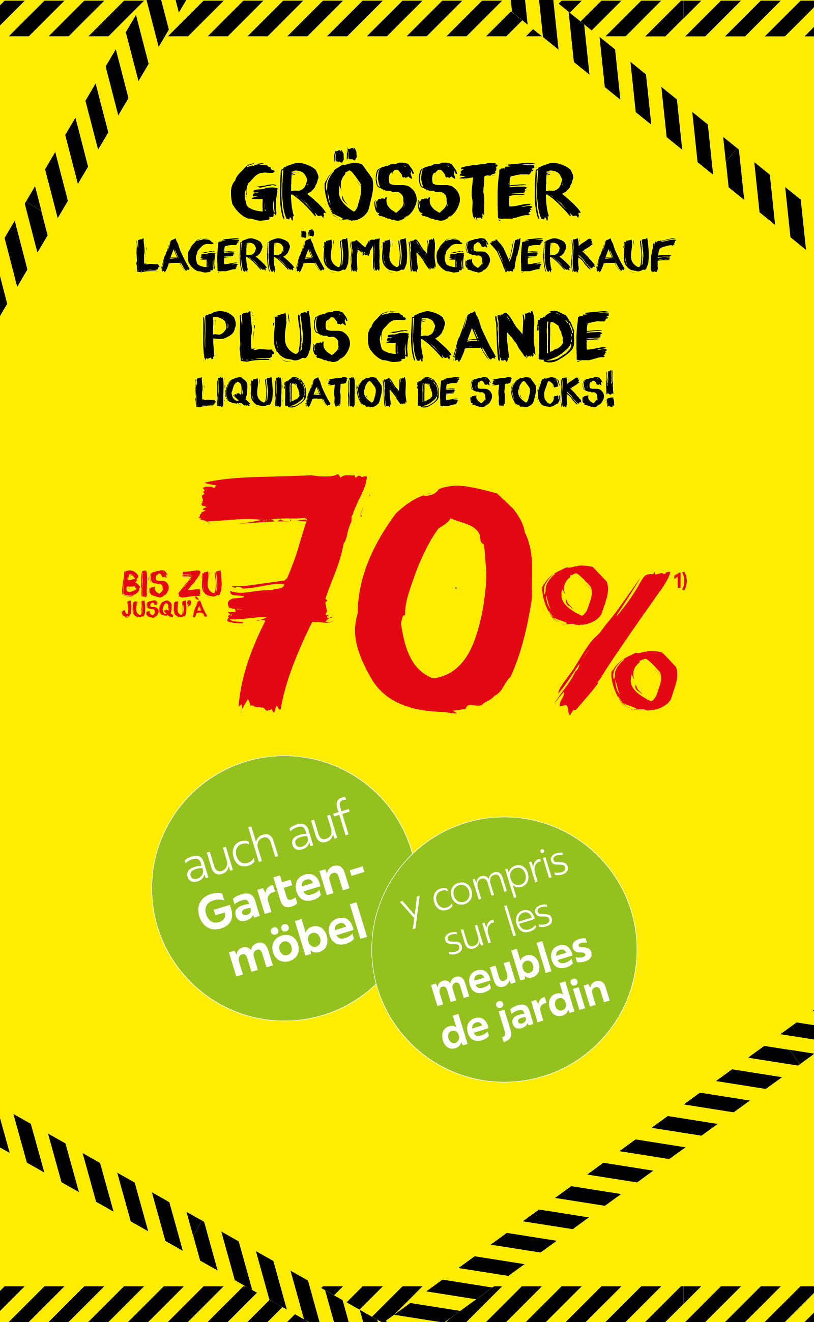 Grösster Lagerräumungsverkauf bis zu 70% / Plus grande liquidation de stocks jusqu'à 70%