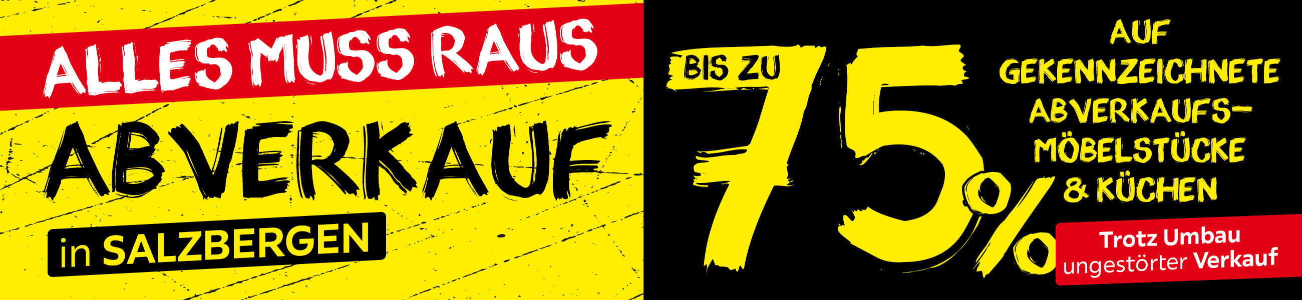 Alles muss raus: ABVERKAUF in Salzbergen bis zu 75% auf gekennzeichnete Abverkaufmöbelstücke & Küchen. Trotz Umbau ungestörter Verkauf