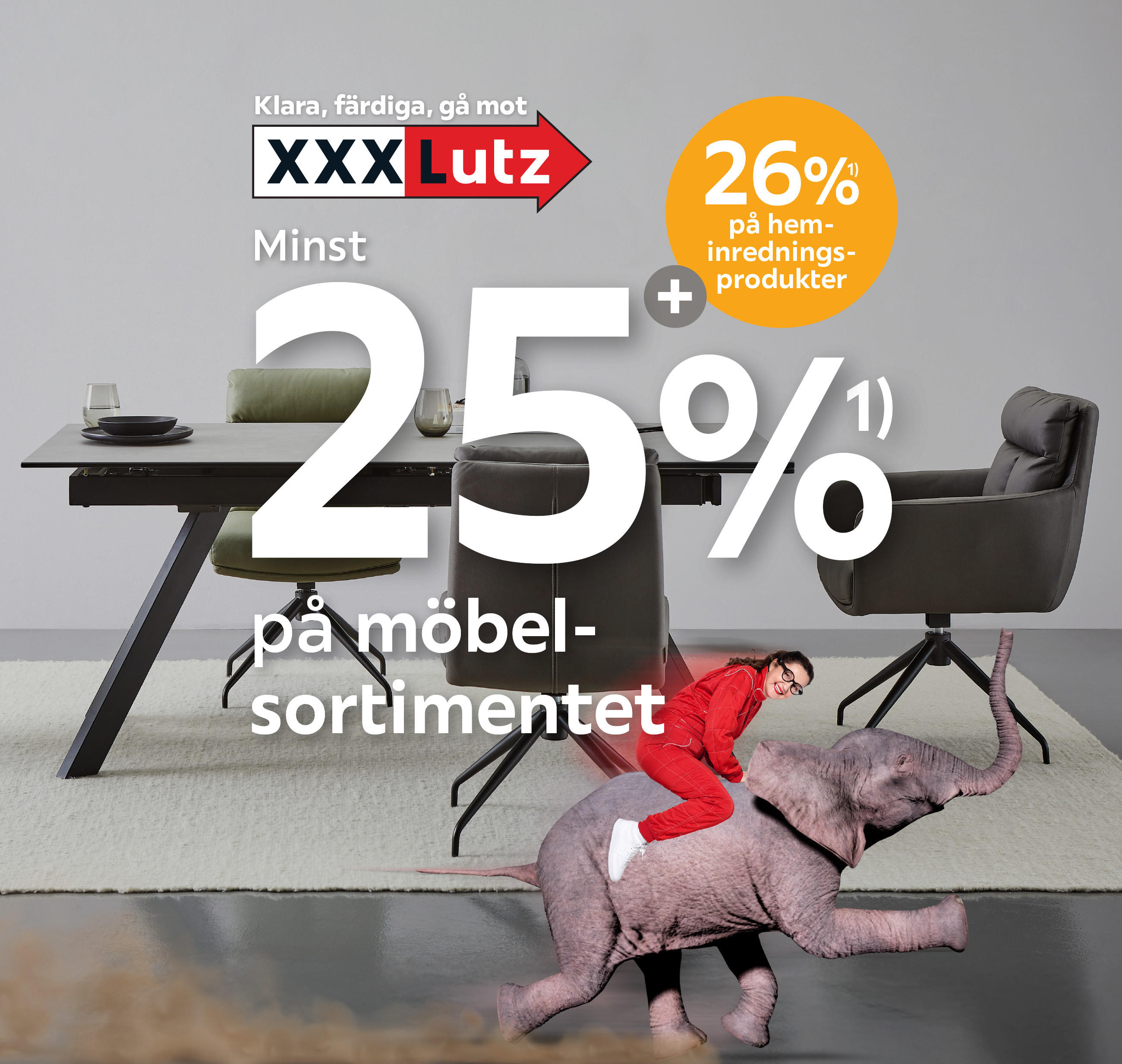 Minst 25%¹⁾ på möbelsortimentet 
