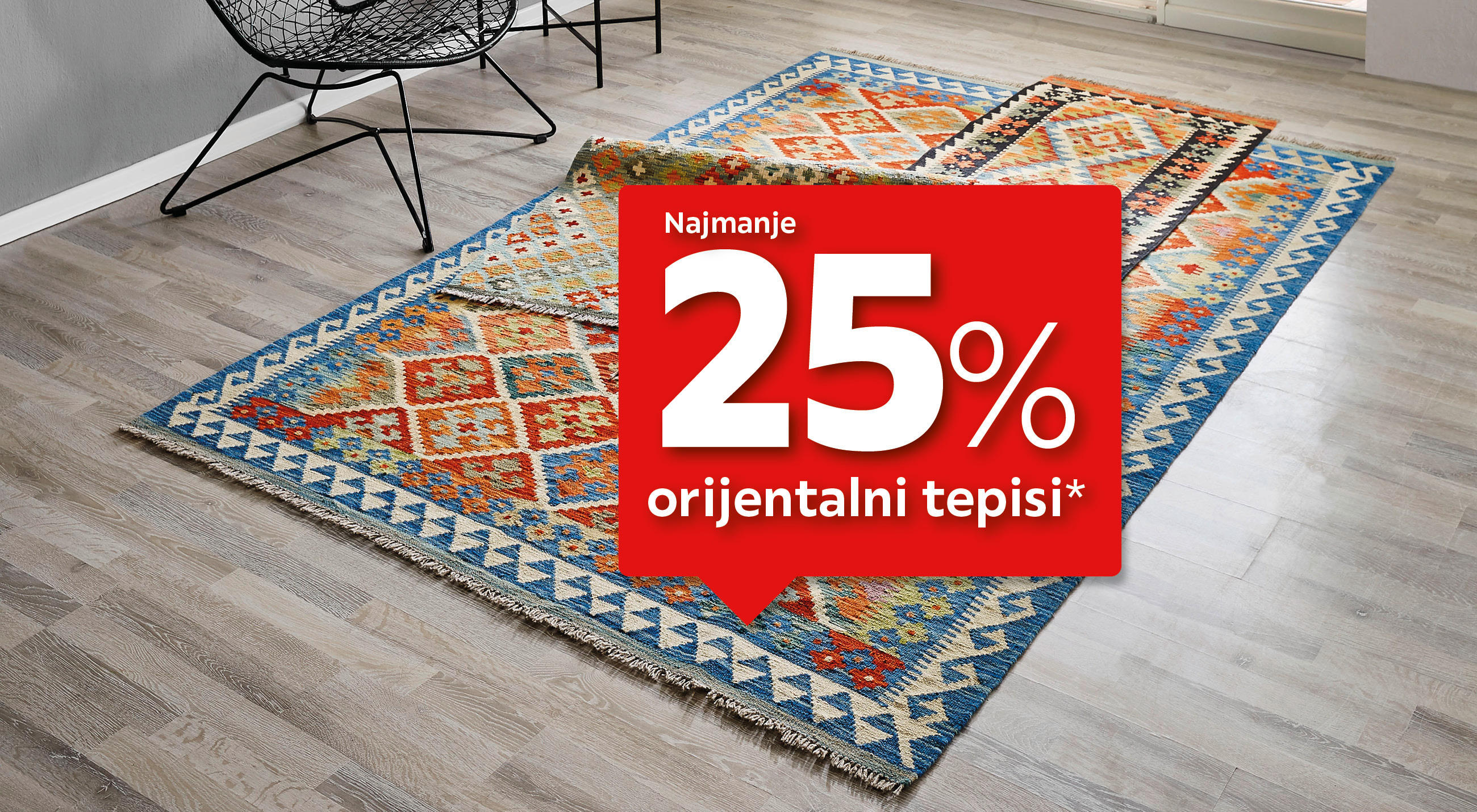 Najmanje 25% orijentalni tepisi*