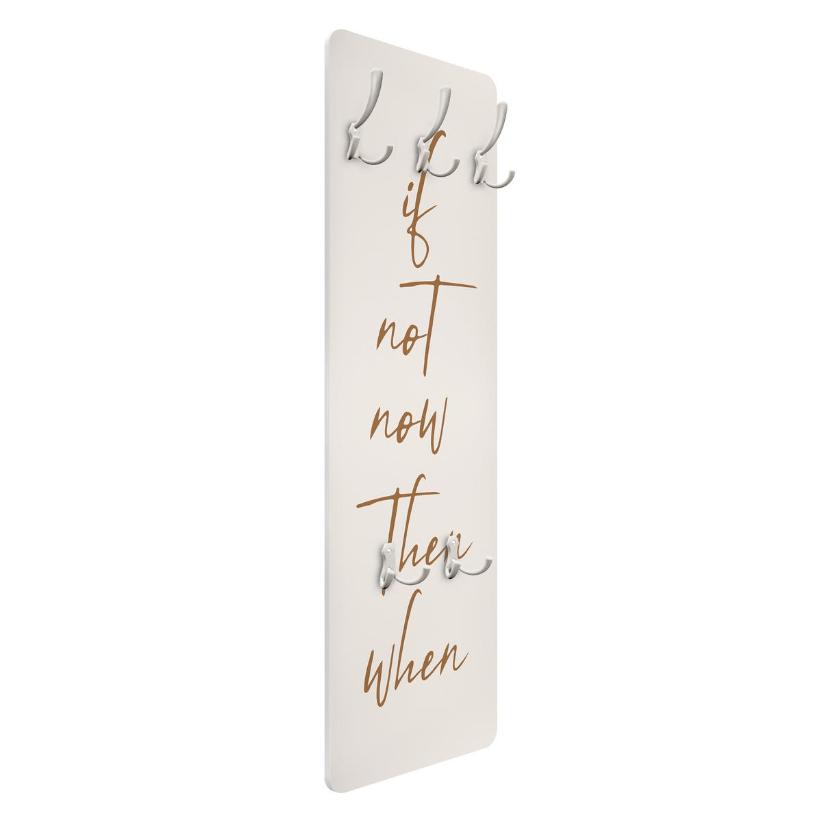 WANDGARDEROBE - If not now then when 34/105 cm - Beige, Holzwerkstoff (34/105/1.6cm) - Bilderwelten