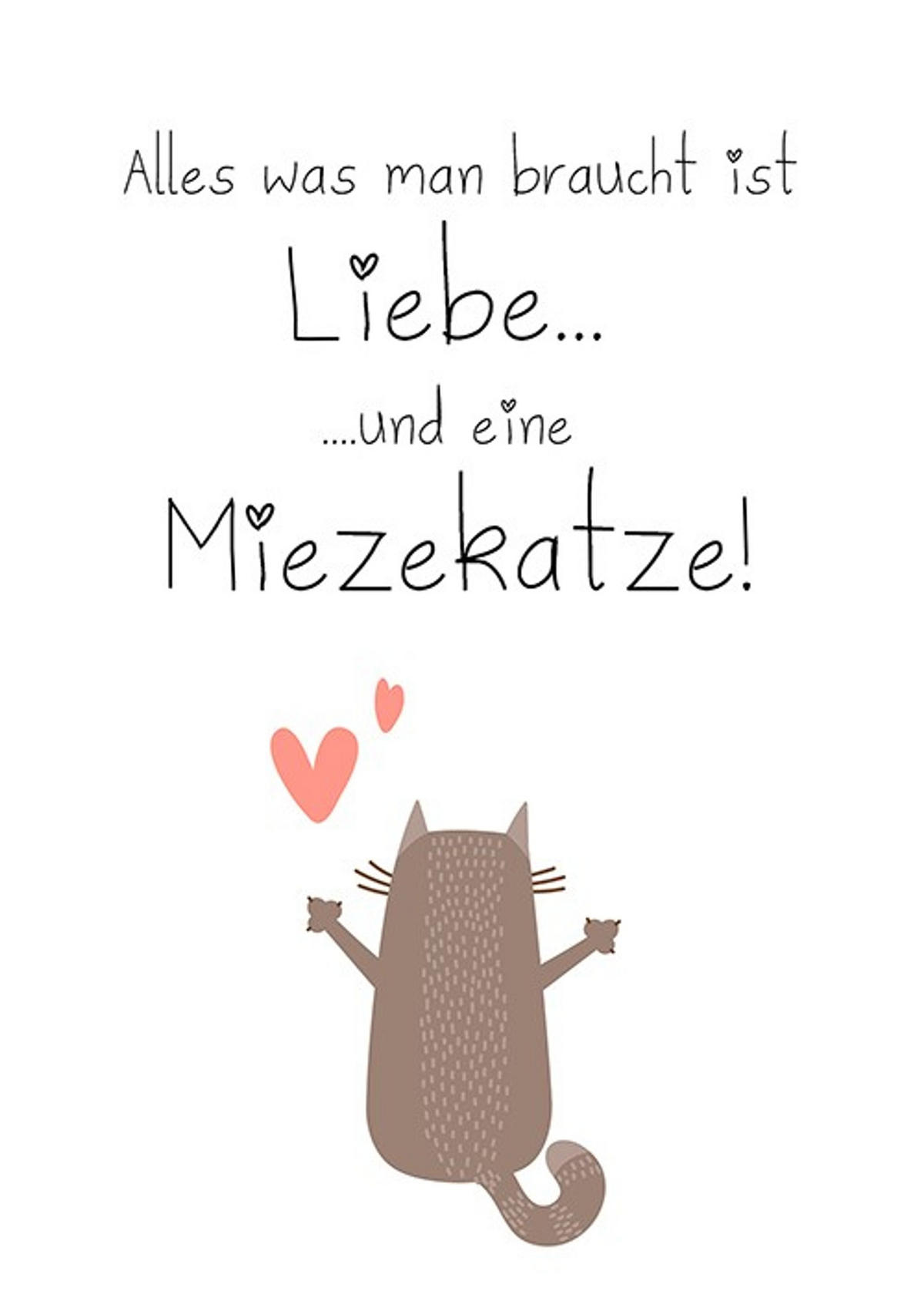 POSTER DIN A4 21x29,7 cm Katze Spruch Deko - Braun, Papier (21/29.7/2cm) - artissimo