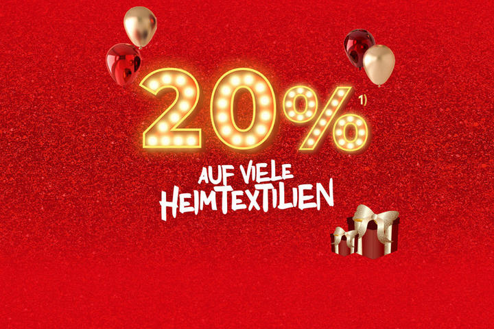 20% auf viele Heimtextilien