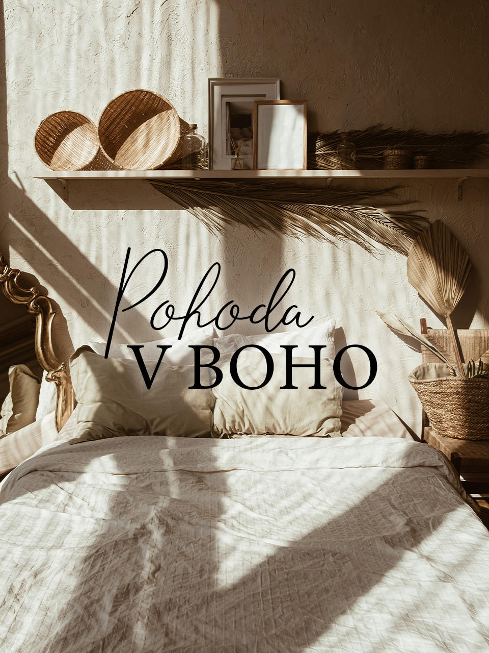 Ložnice v boho stylu