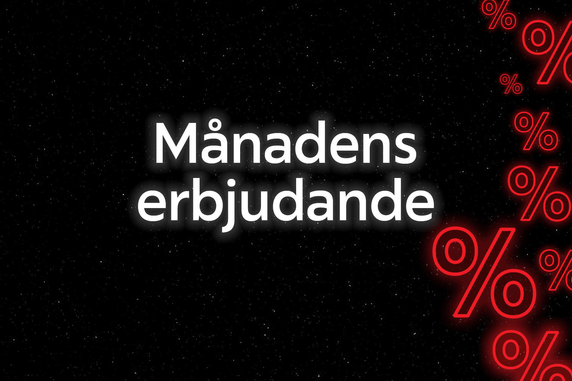 Månadens erbjudande