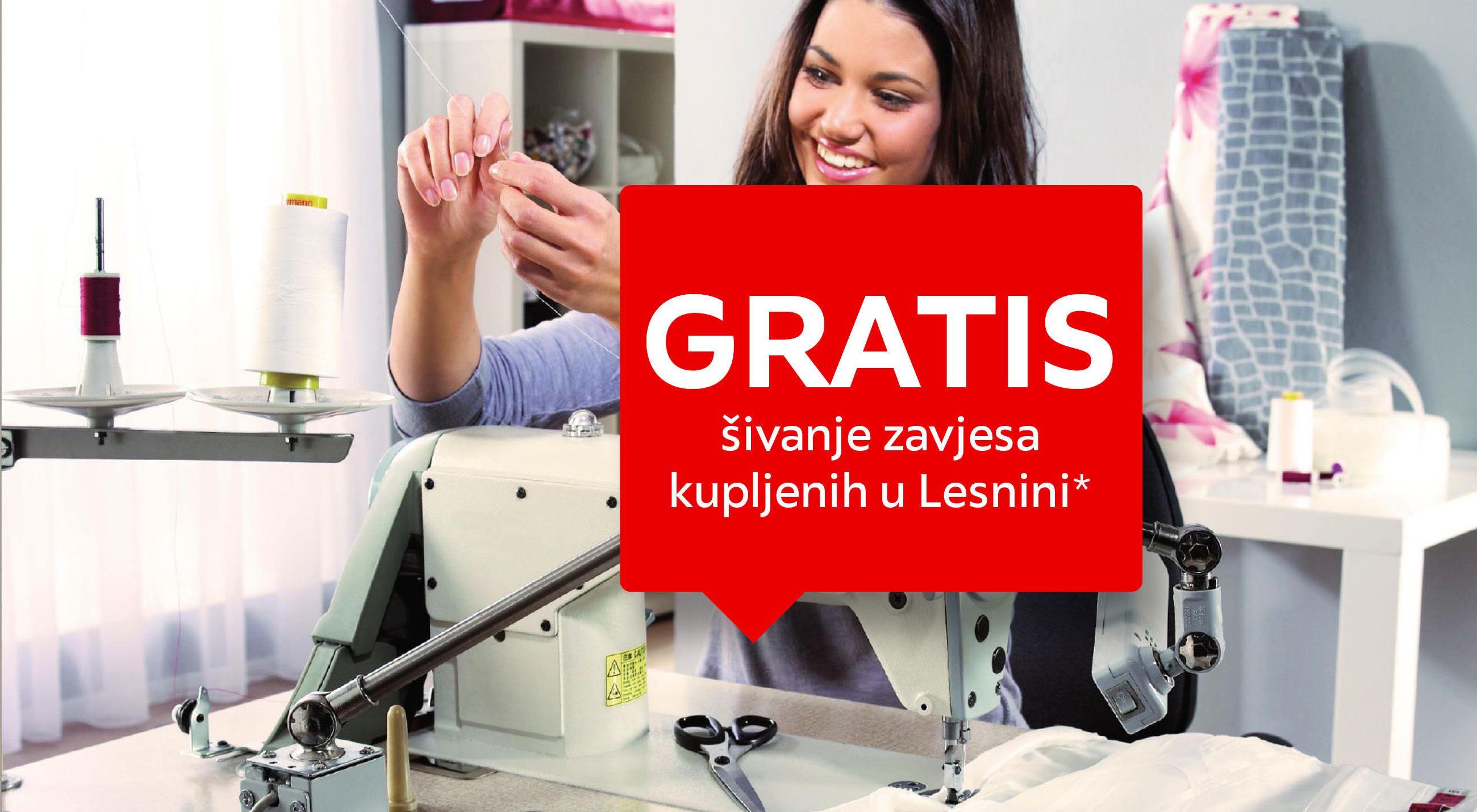 Gratis šivanje zavjesa kupljenih u Lesnini*