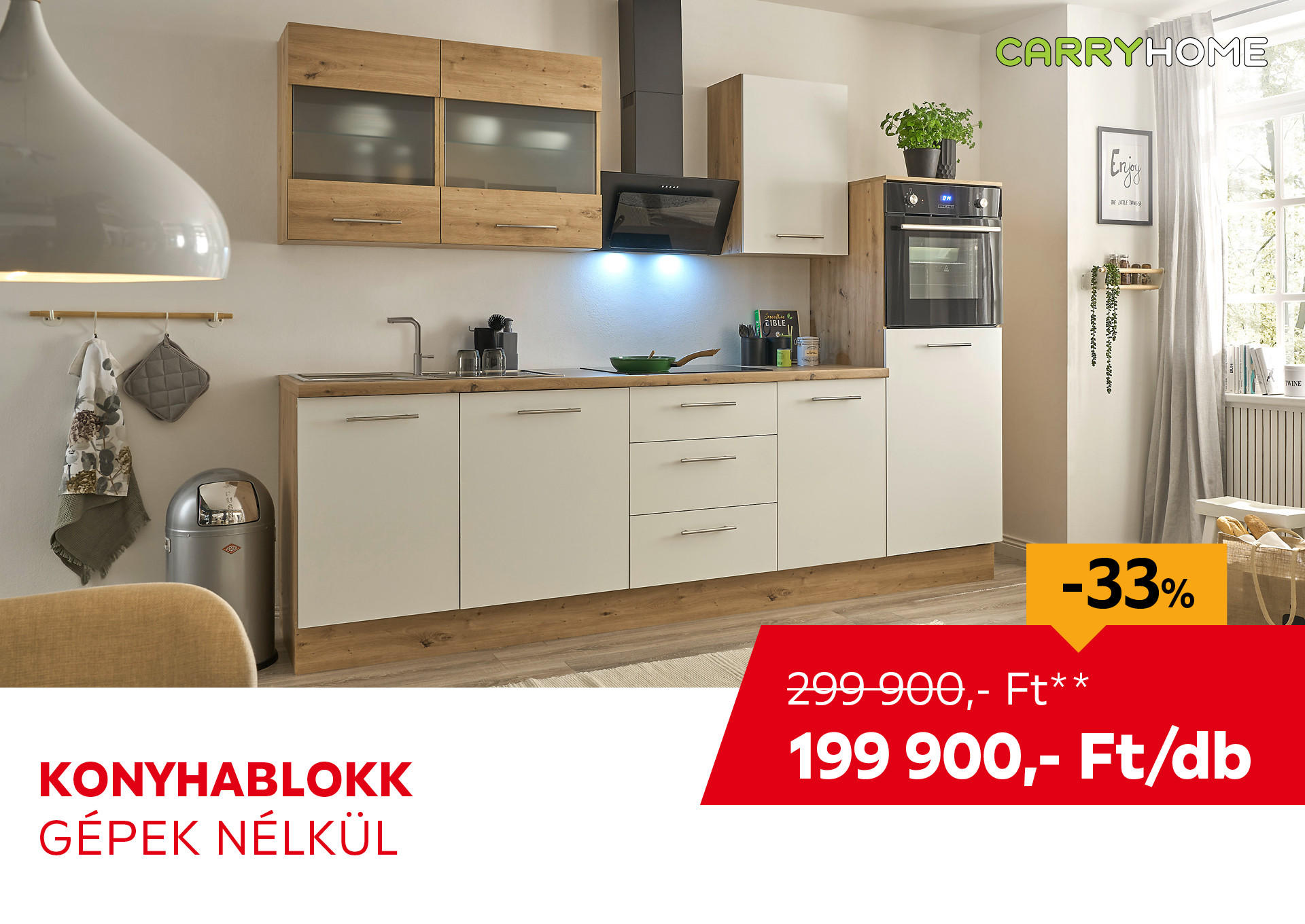 KONYHABLOKK GÉPEK NÉLKÜL Kiemelt termék 299900 Ft.- helyett 199900 Ft.-