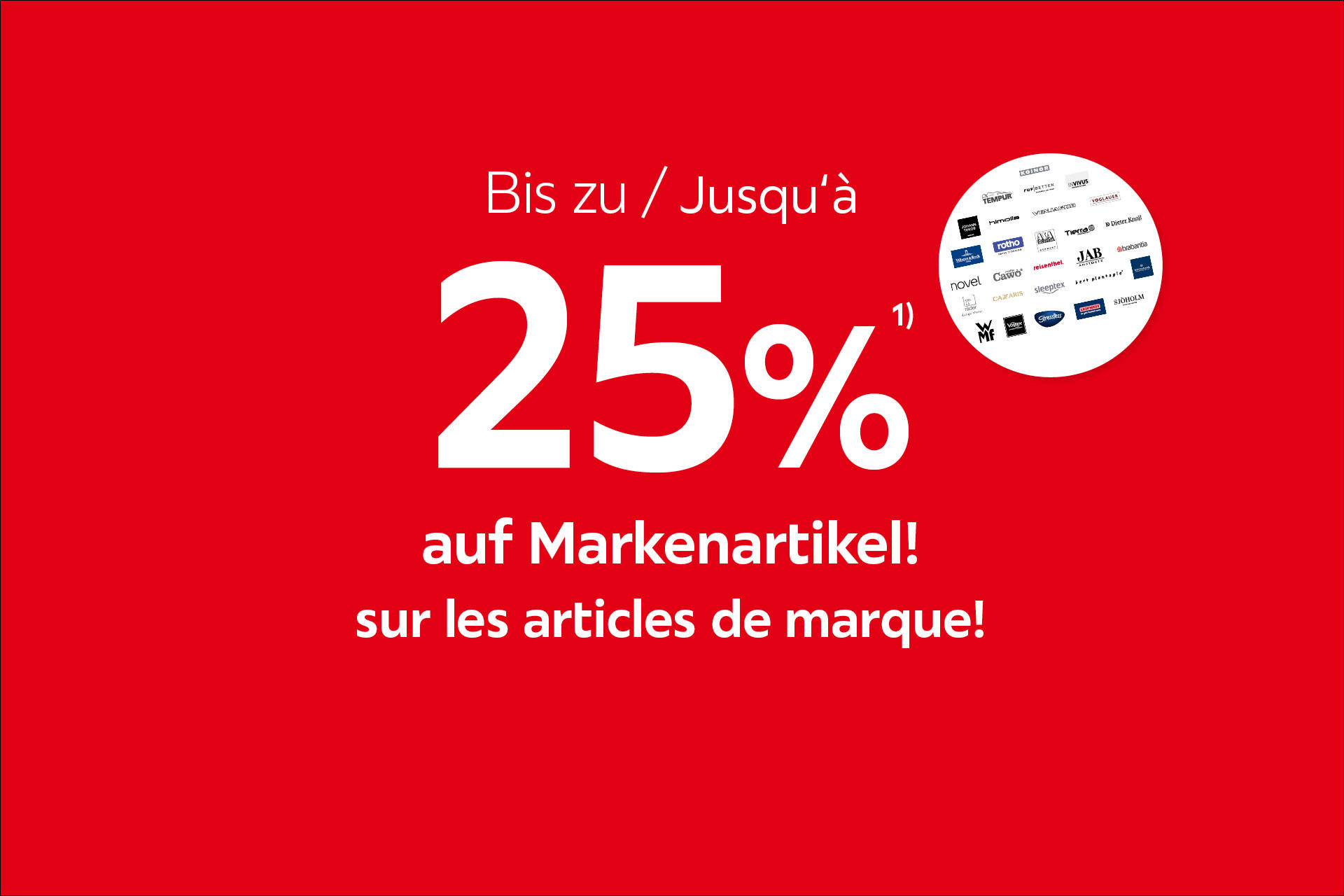 25% auf Markenartikel