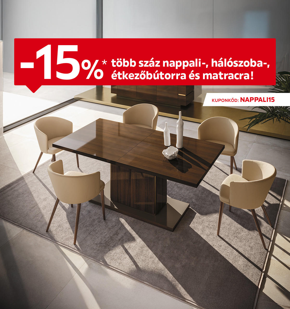 2025.10.20. és 10.26. között 15%* kedvezmény áruházainkban és online több száz nappali-, hálószoba-, étkezőbútorra és matracra! Részletek: www.xxxlutz.hu
