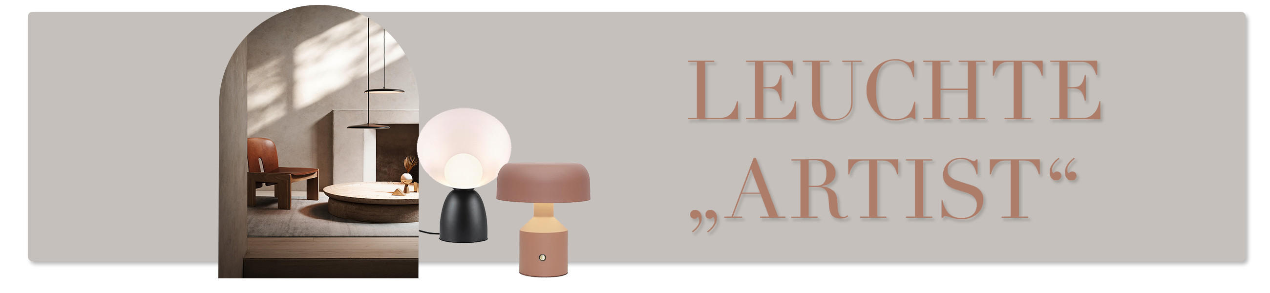 LEUCHTE „ARTIST“