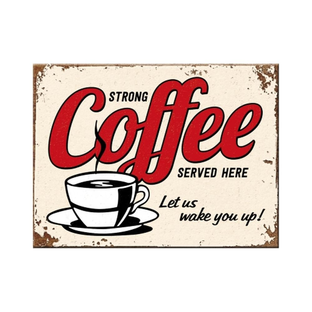 MAGNET 6/8 cm USA Strong Coffee Served Here - Multicolor, Metall (8/6/0.1cm) - Nostalgic-Art