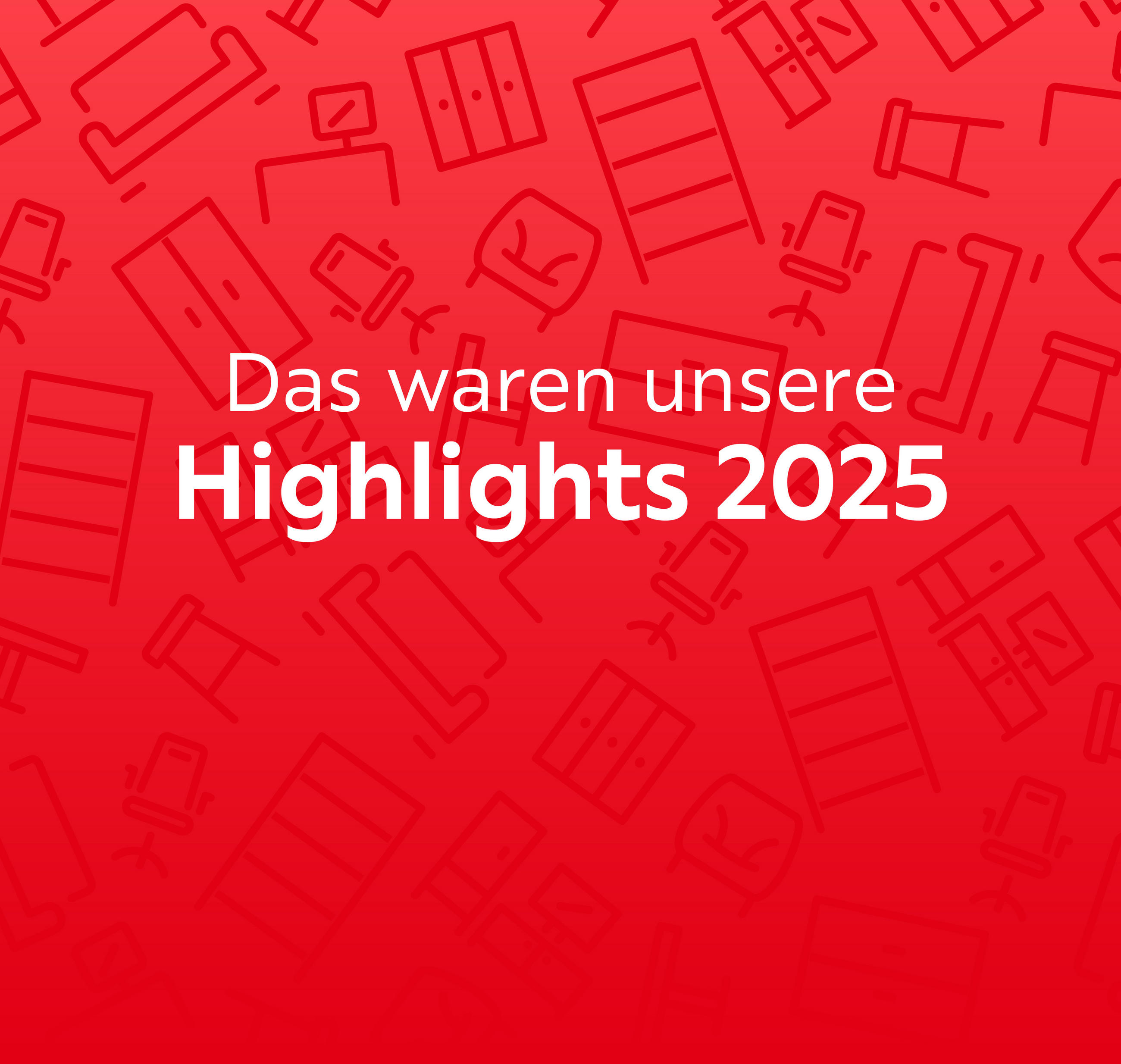 Das waren unsere Highlights 2025