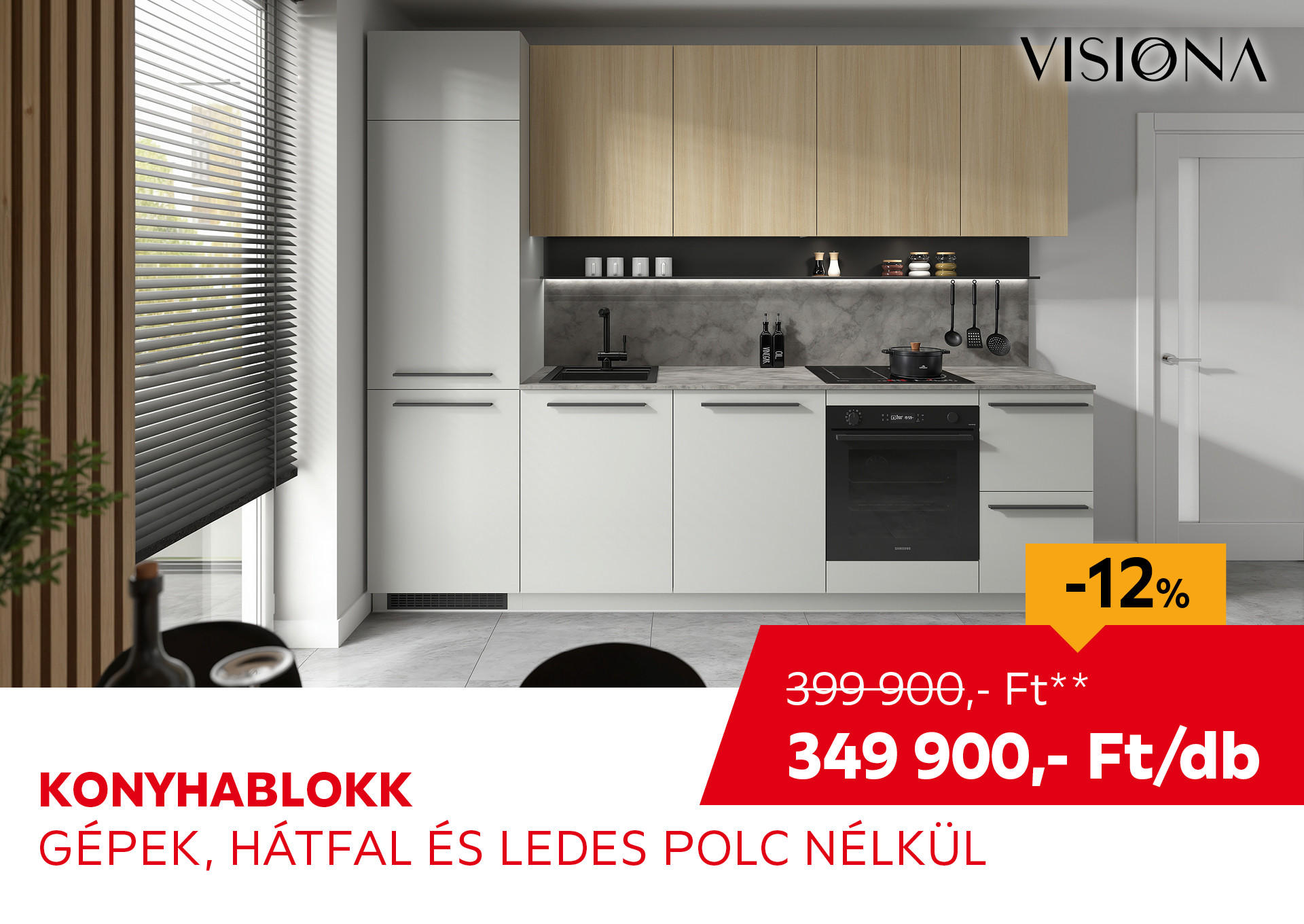KONYHABLOKK GÉPEK, HÁTFAL ÉS LEDES POLC NÉLKÜL Kiemelt termék 399900 Ft.- helyett 349900 Ft.-