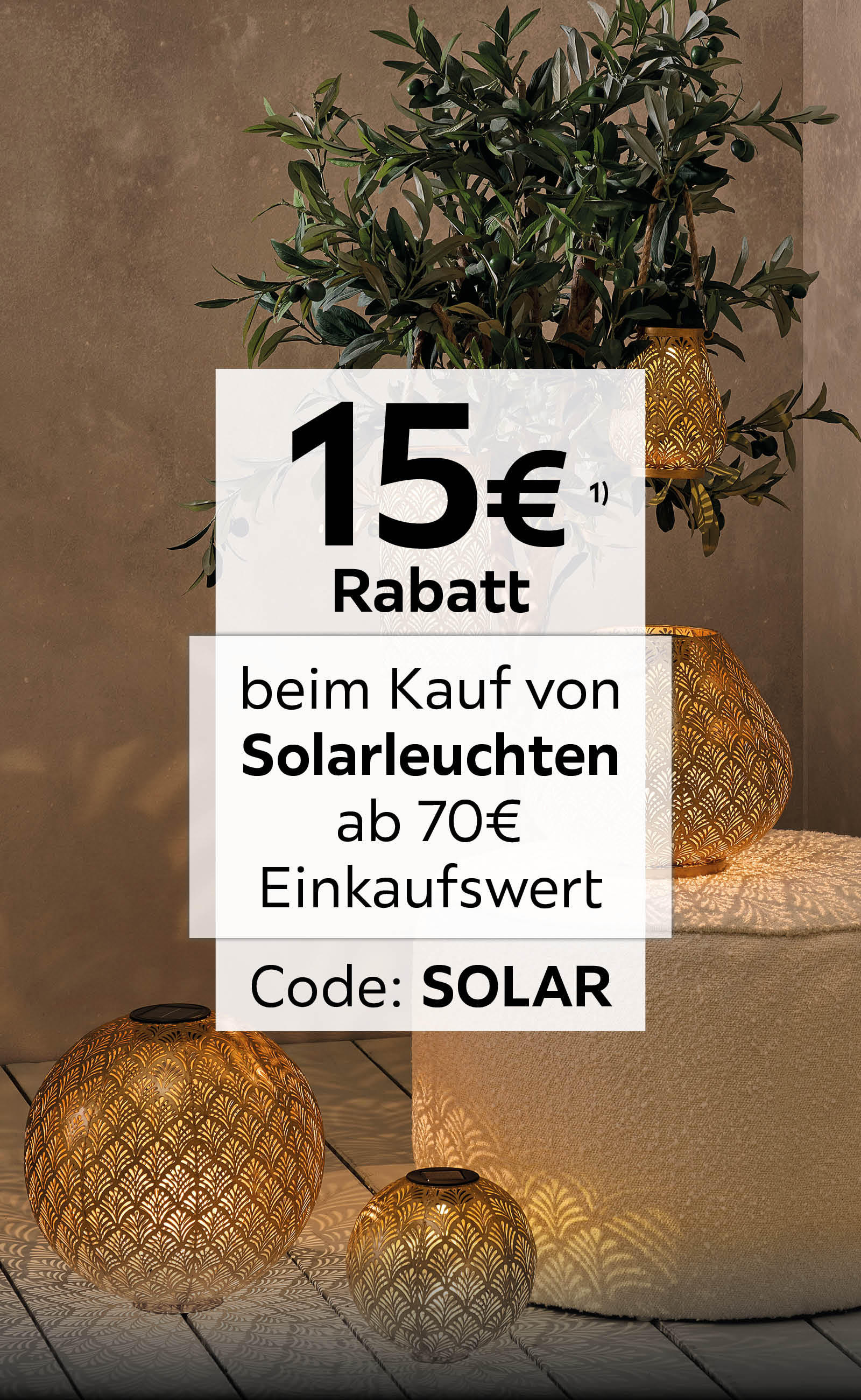 15€ Rabatt beim Kauf von Solarleuchten ab 70€ Einkaufswert