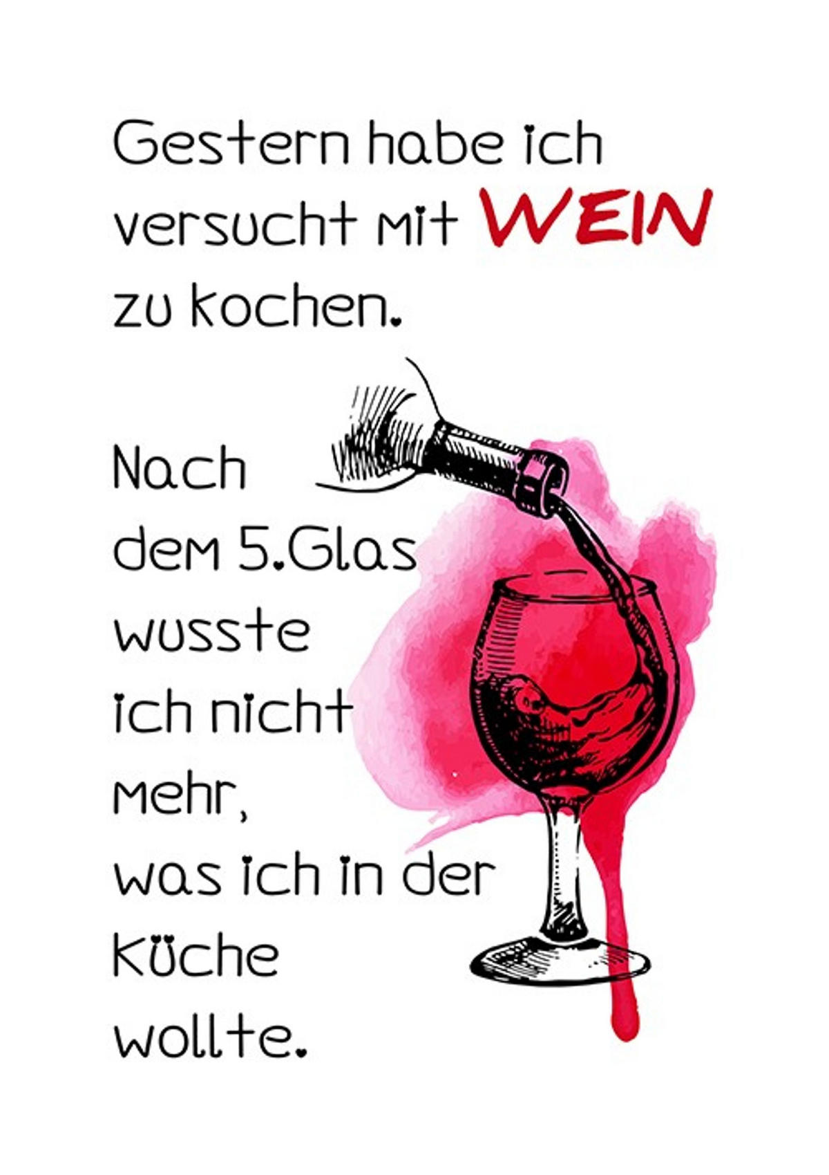 POSTER DIN A4 21x29,7 cm Wein Spruch Küche - Weiß, Papier (21/29.7/2cm) - artissimo