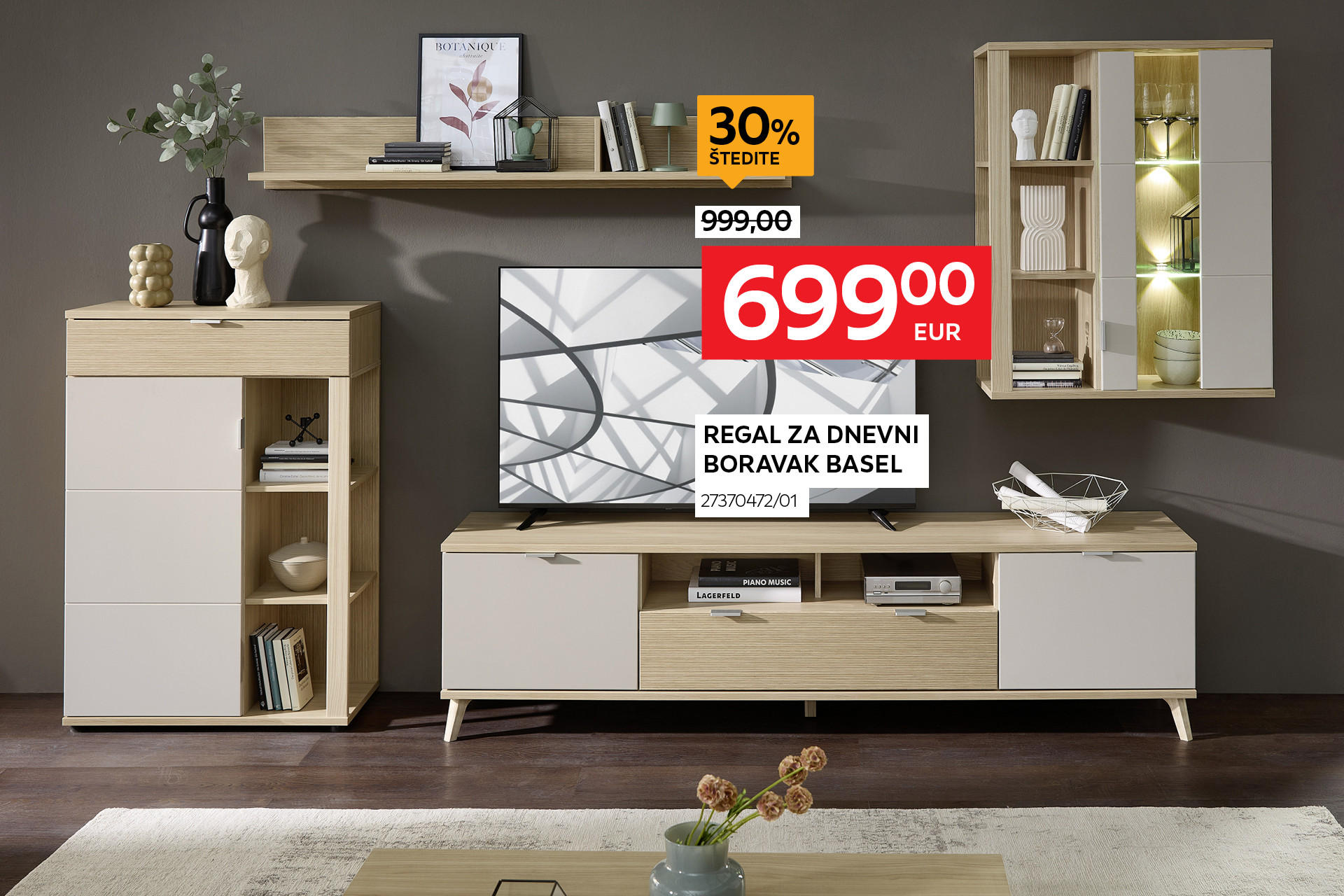 regal za dnevni boravak Basel 27370472/01 umjesto 999,00 € nova cijena 699,00 € Štedite 30%