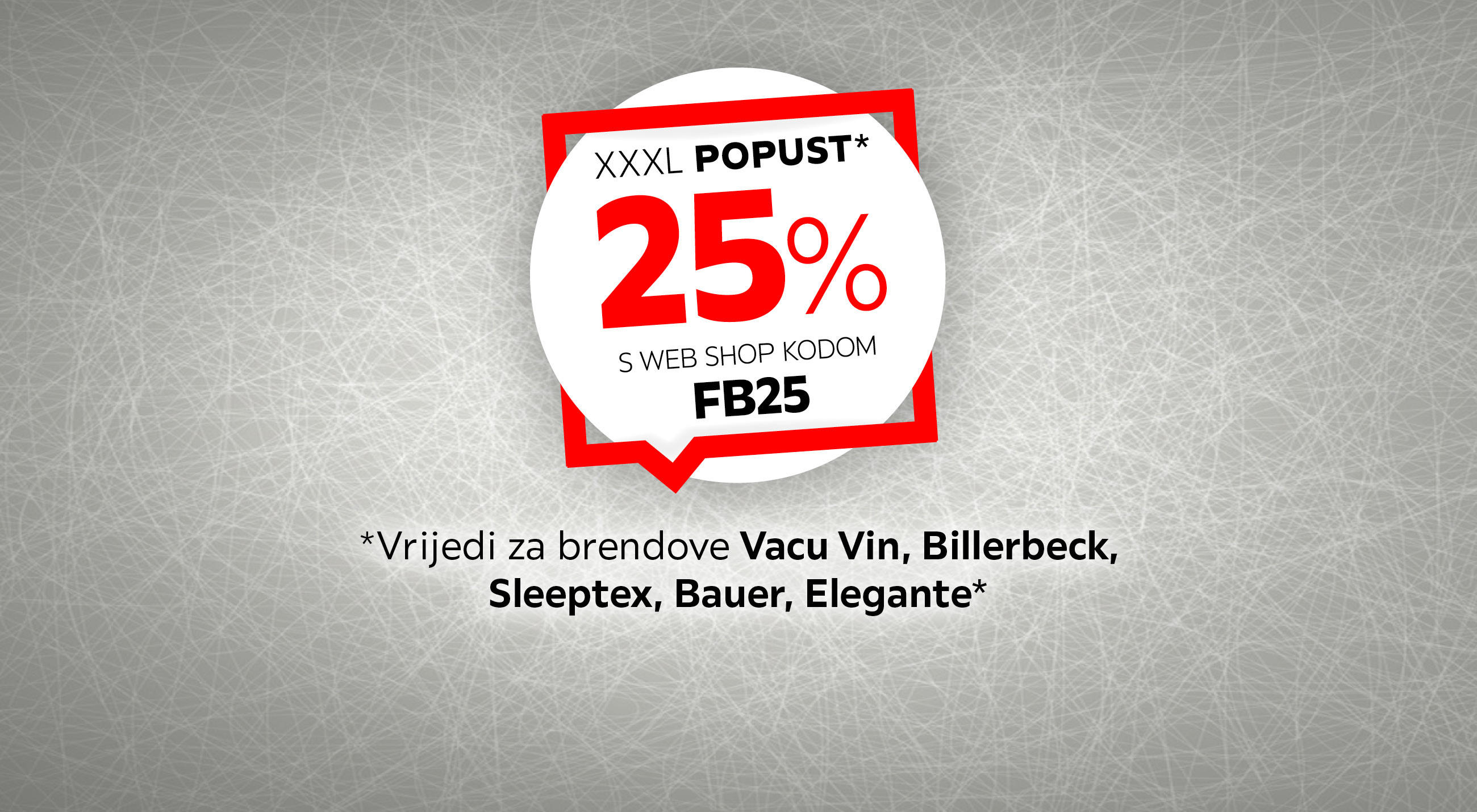 25% na brend Vacu Vin, Billerbeck, Sleeptex, Bauer, Elegante*  – web shop kod FB25