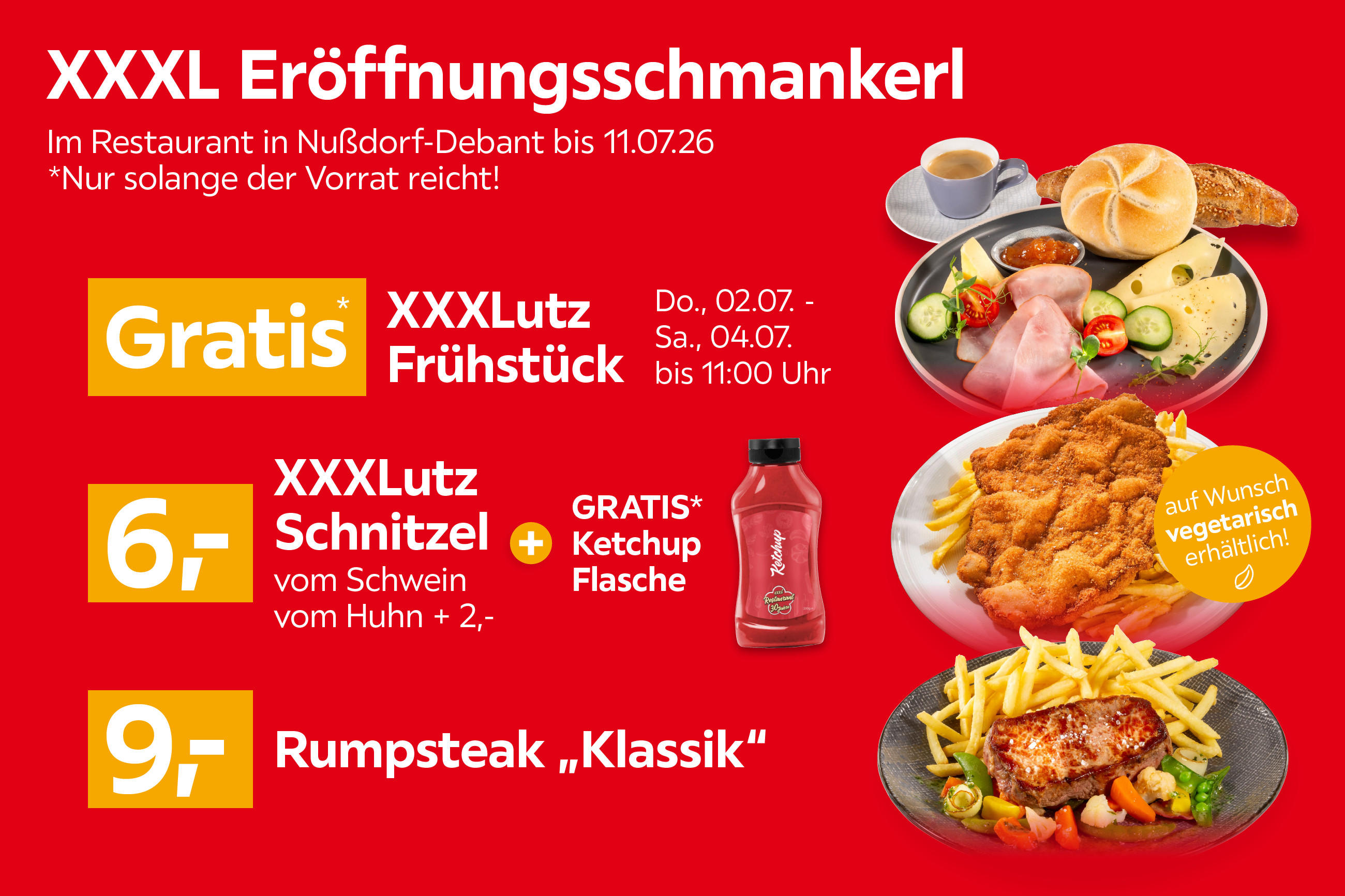 XXXL Eröffnungsschmankerl – Bis 11.07.26 in Nußdorf-Debant: Gratis Frühstück, Schnitzel ab € 6,- und Rumpsteak um € 9,- (nur solange der Vorrat reicht).
