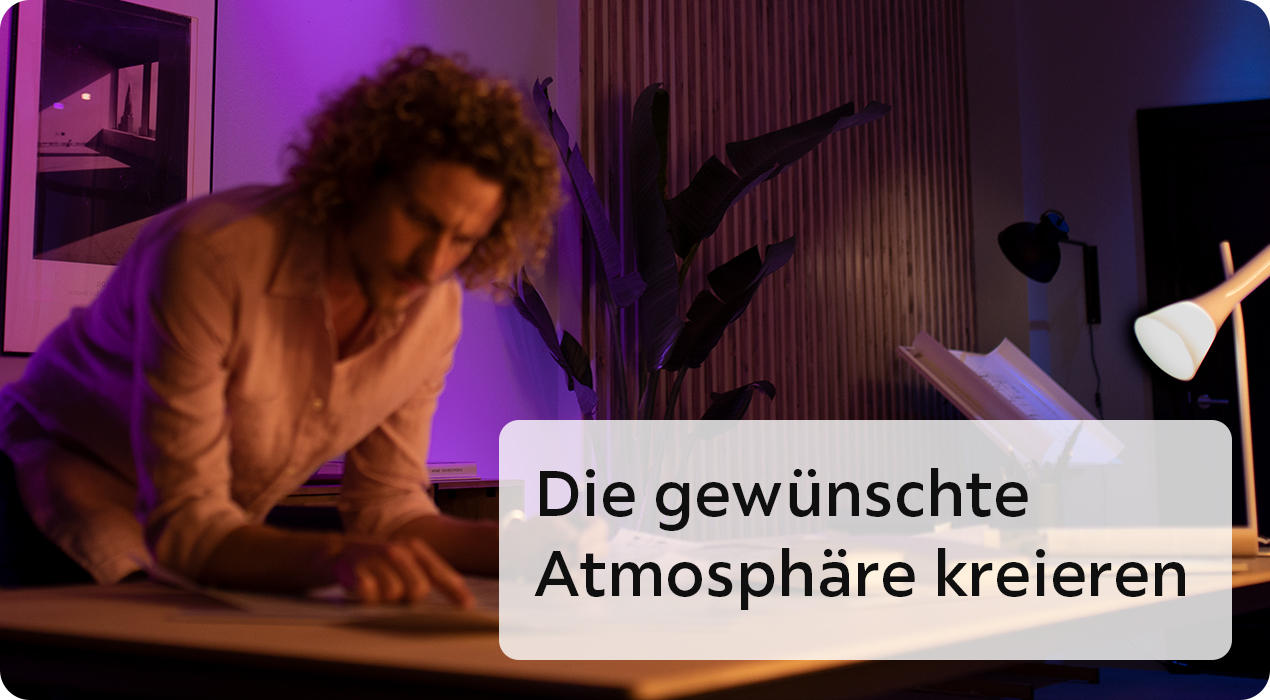 Die gewünschte Atmosphäre kreieren
