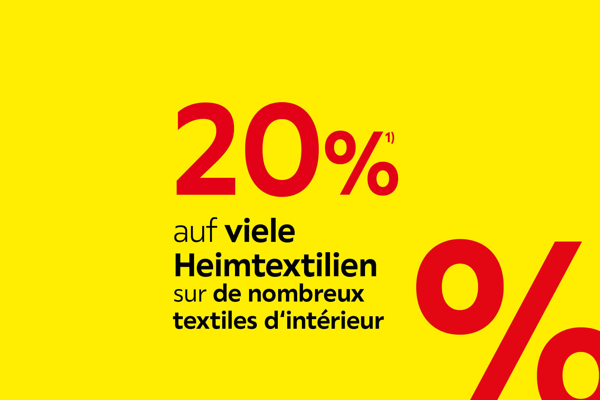 20% auf viele Heimtextilien